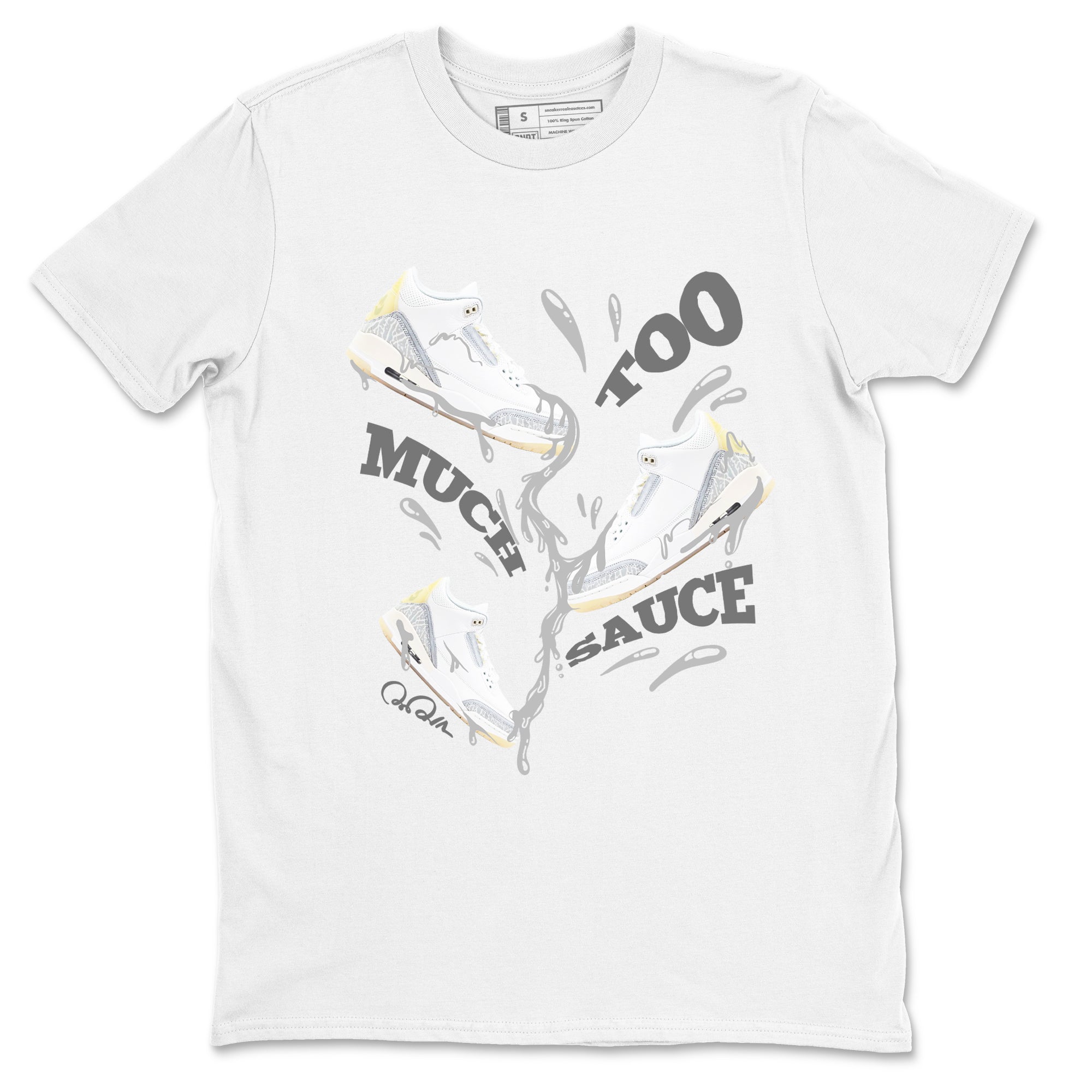 Too Much Sauce snkmatch Tees - Air Jordan 3 Ivory