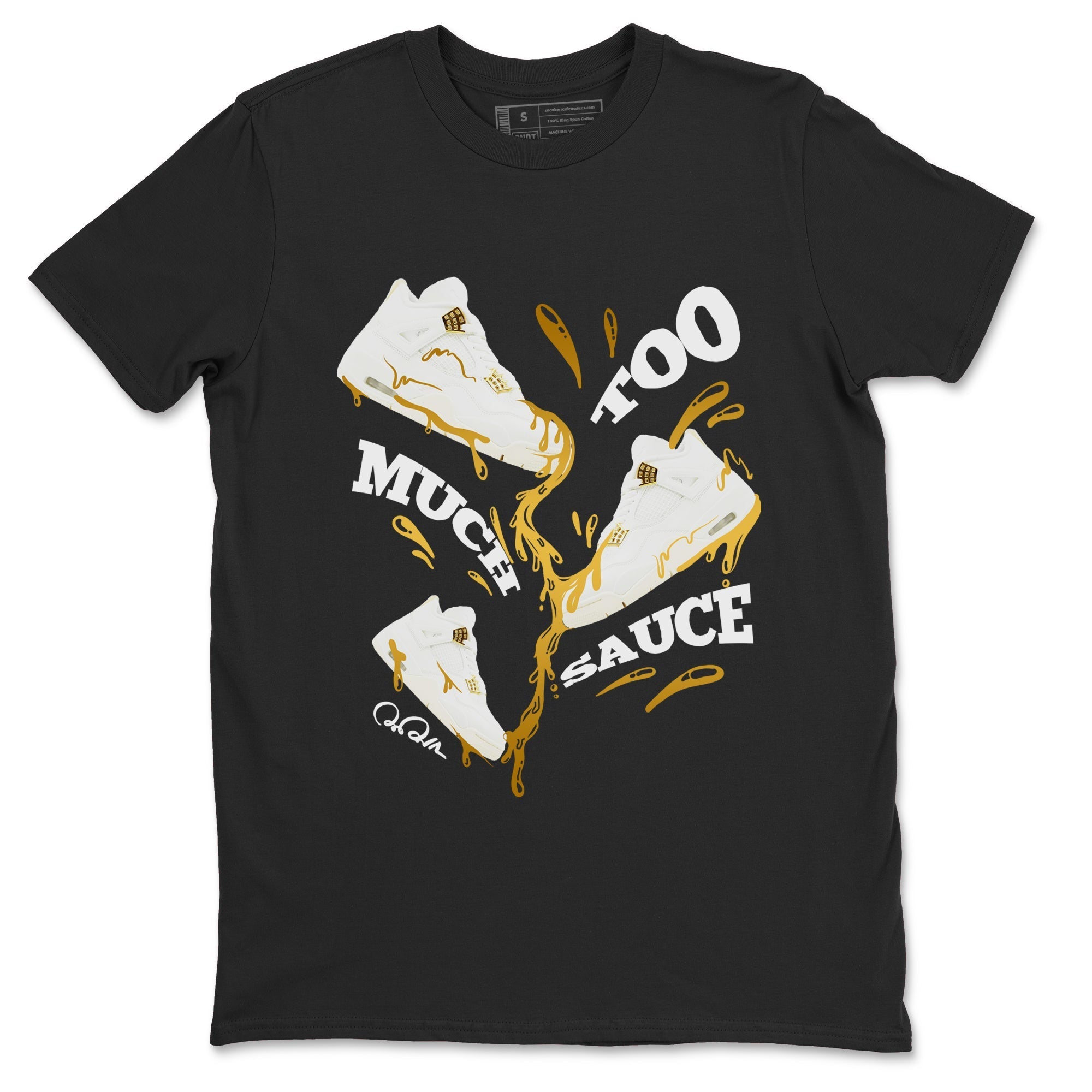 Too Much Sauce snkmatch Tees - Air Jordan 4 Sail 2024