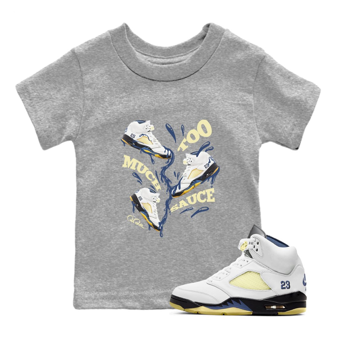 Too Much Sauce snkmatch Tee Kids - Air Jordan 5 A Ma Maniere x Photon Dust