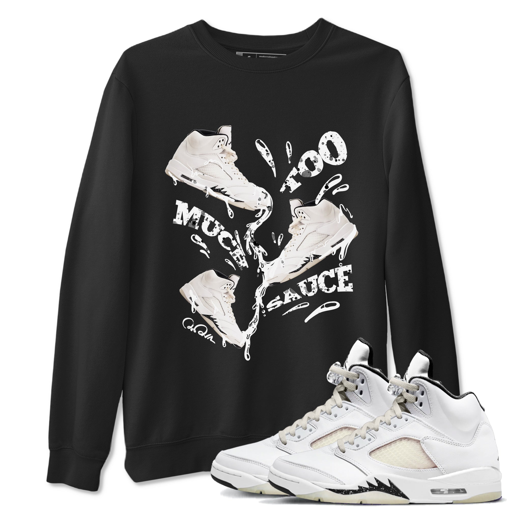 Too Much Sauce snkmatch Tees - Air Jordan 5 Sail