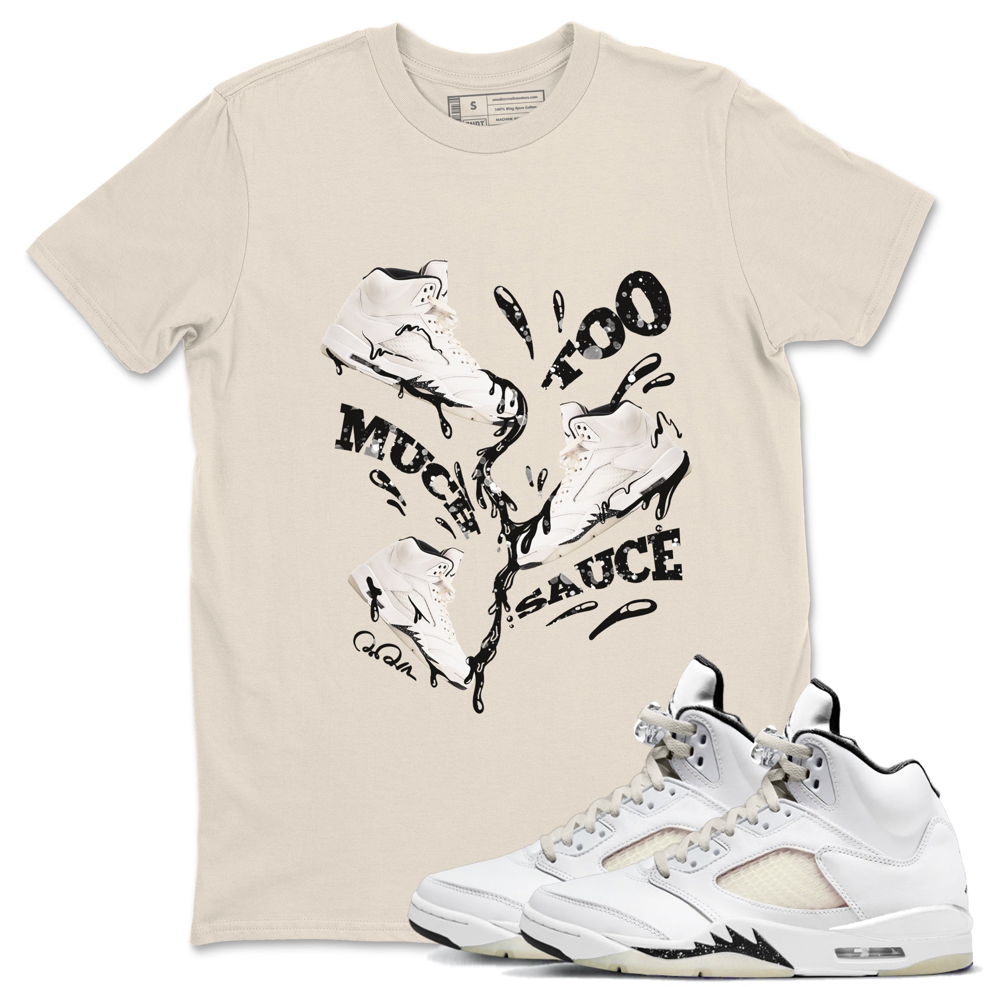 Too Much Sauce snkmatch Tees - Air Jordan 5 Sail