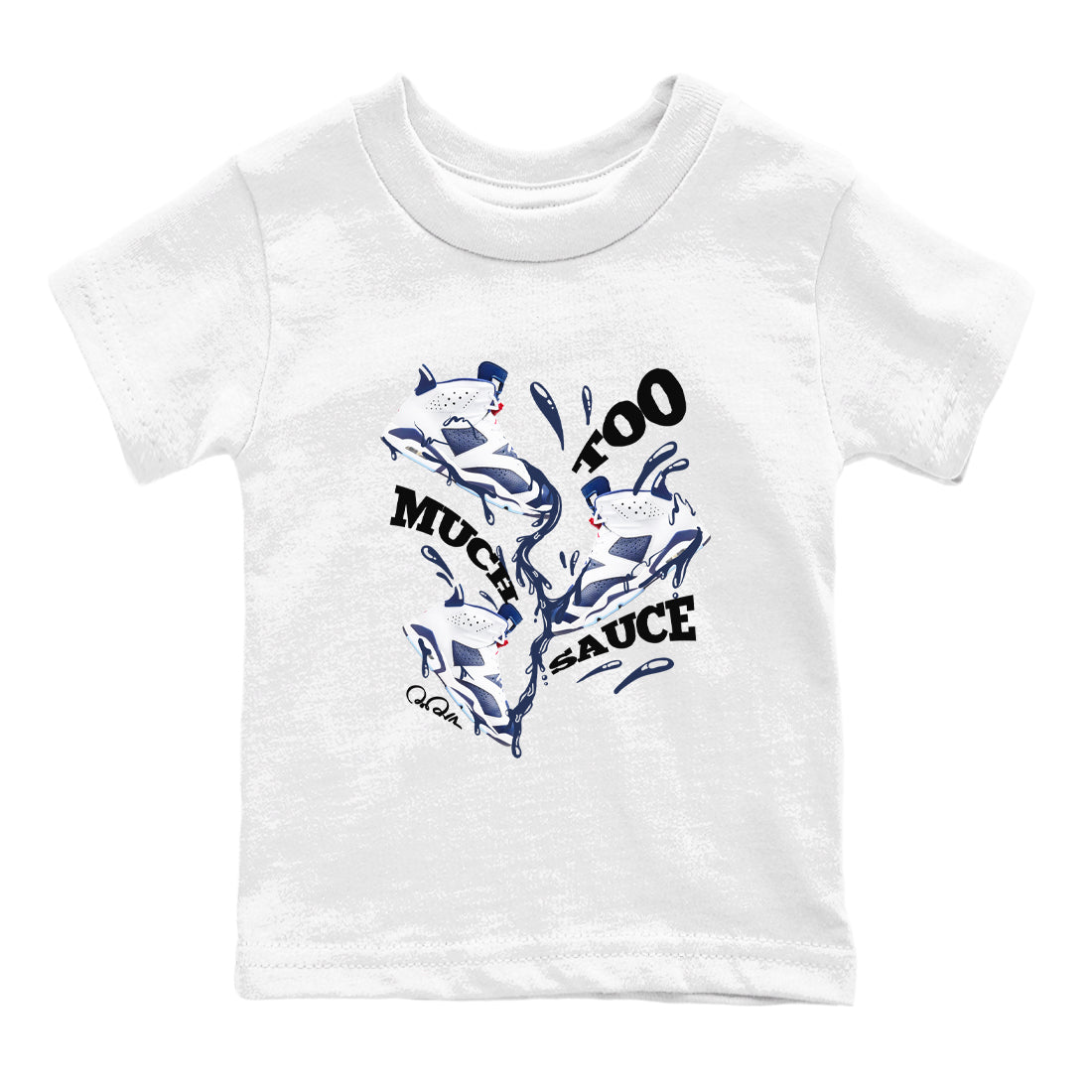 Too Much Sauce snkmatch Tees Kids - Air Jordan 6 White And Midnight Navy