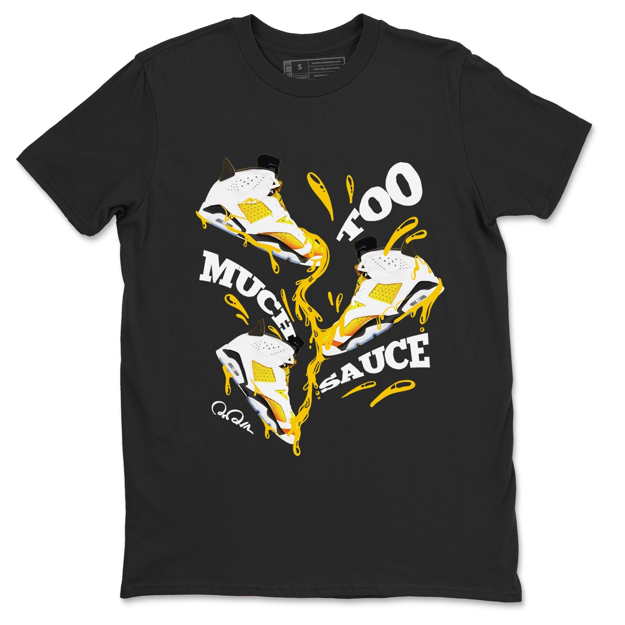 Too Much Sauce snkmatch Tee - Air Jordan 6 Yellow Ochre