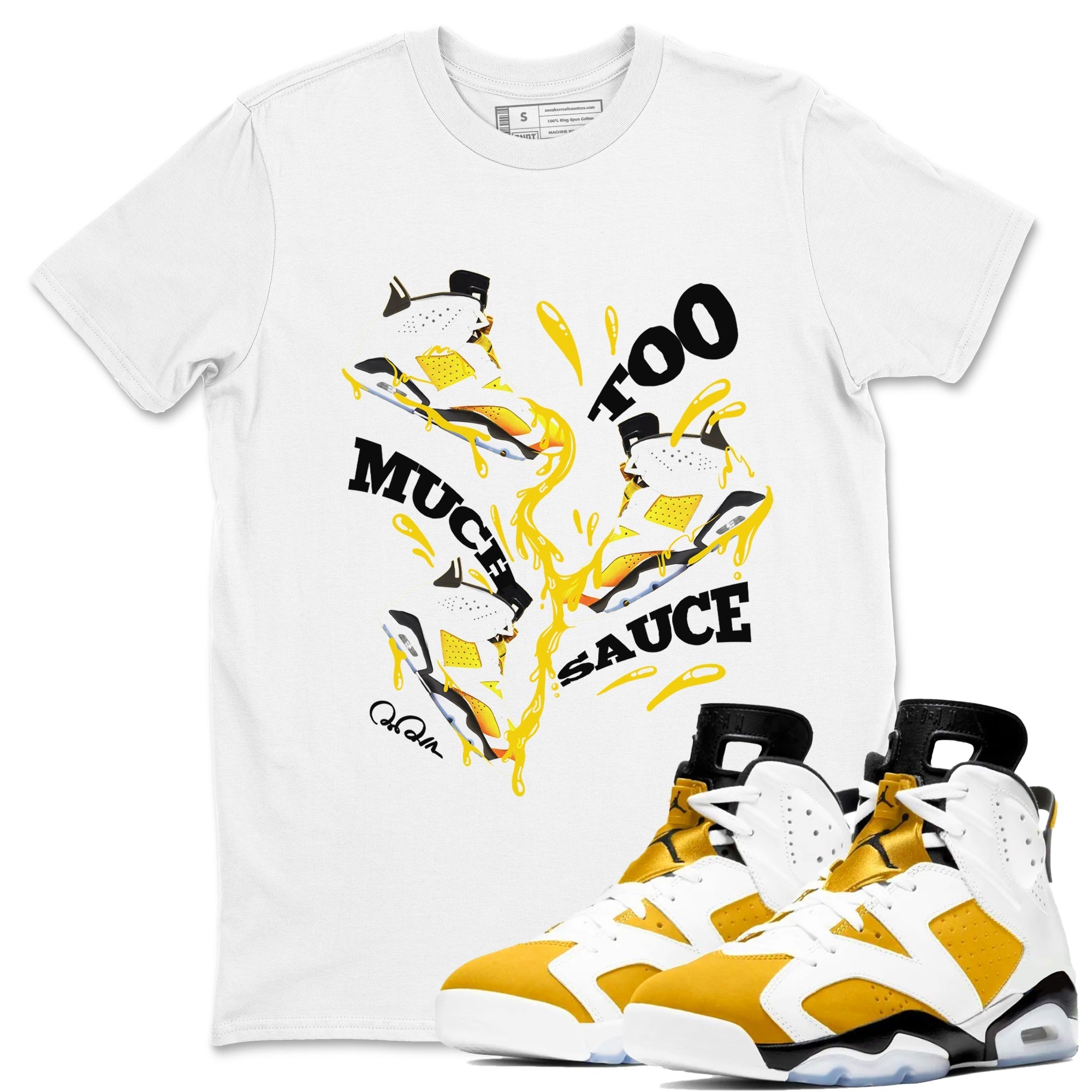 Too Much Sauce snkmatch Tee - Air Jordan 6 Yellow Ochre