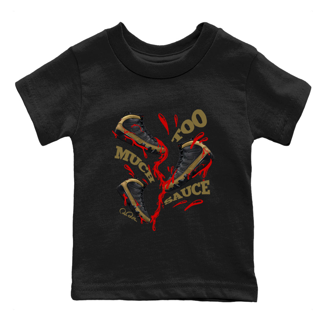 Too Much Sauce snkmatch Tees Kids - Air Jordan 9 Olive