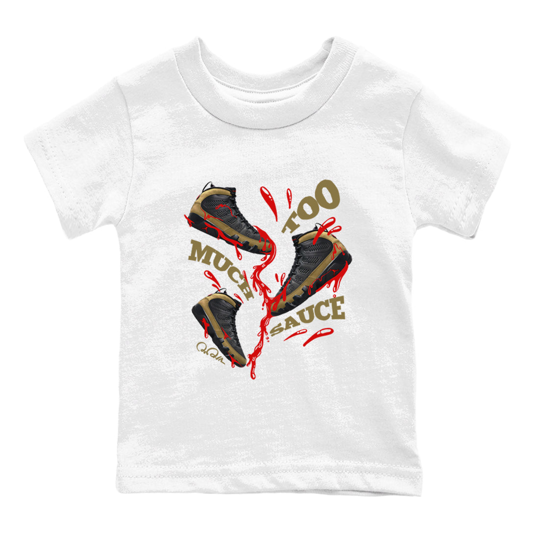 Too Much Sauce snkmatch Tees Kids - Air Jordan 9 Olive