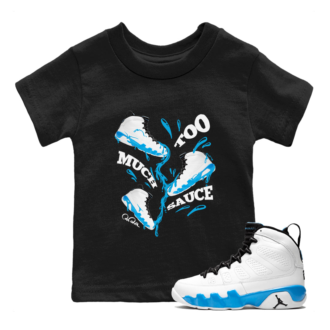 Too Much Sauce snkmatch Tees Kids - Air Jordan 9 Powder Blue