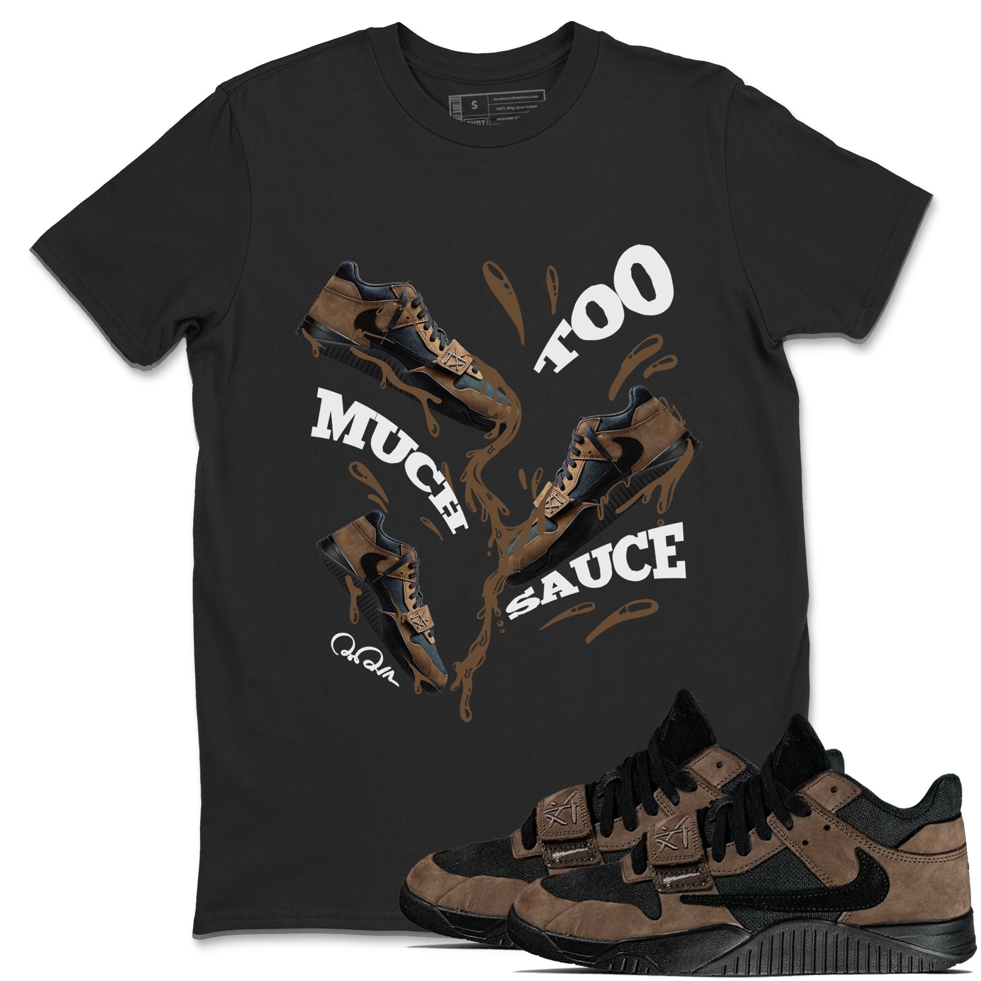 Too Much Sauce snkmatch Tees - Jordan Jumpman Jack Travis Scott Dark Mocha