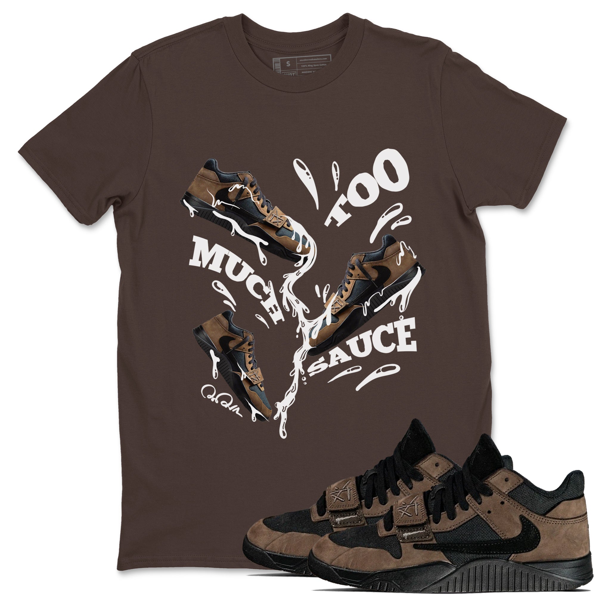 Too Much Sauce snkmatch Tees - Jordan Jumpman Jack Travis Scott Dark Mocha