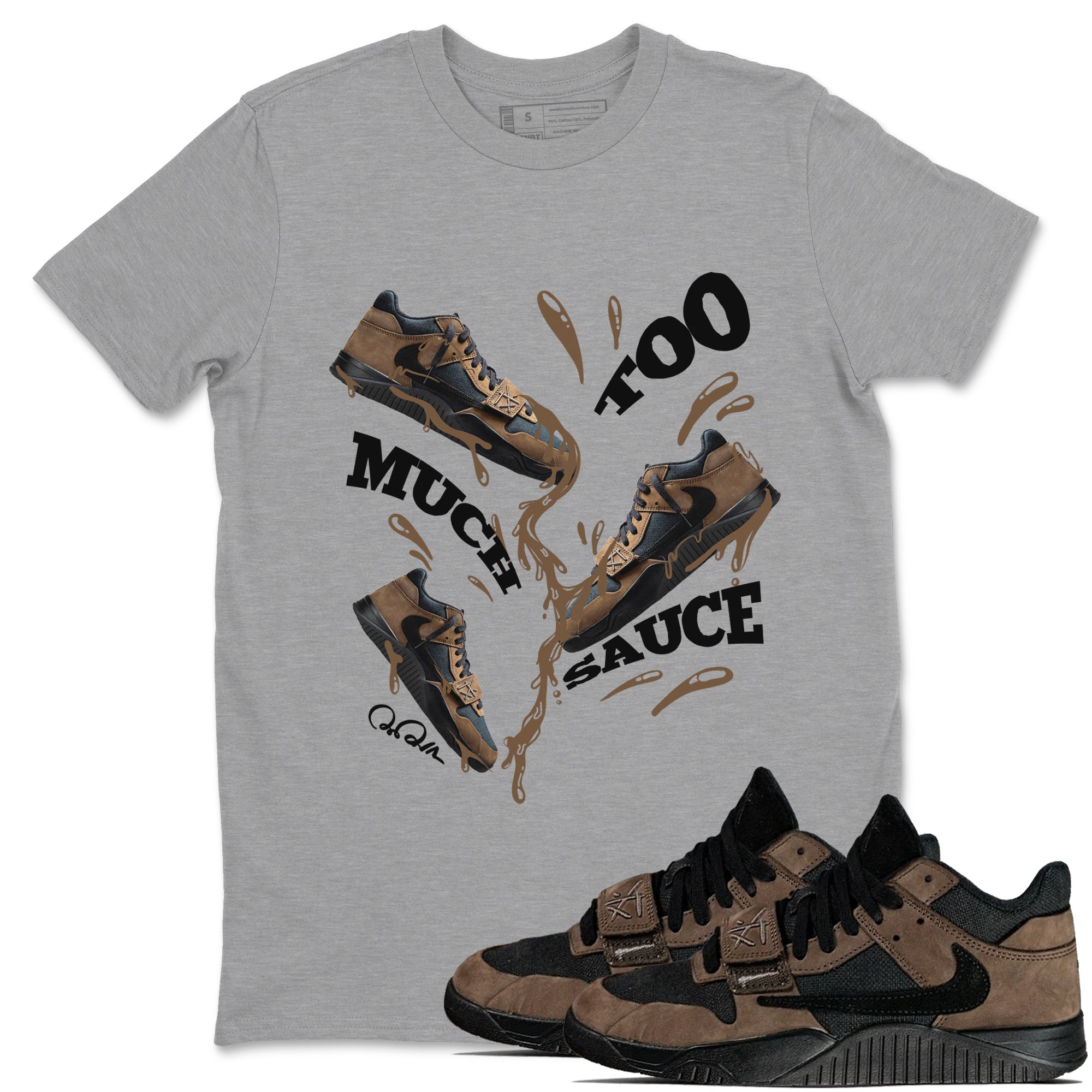 Too Much Sauce snkmatch Tees - Jordan Jumpman Jack Travis Scott Dark Mocha