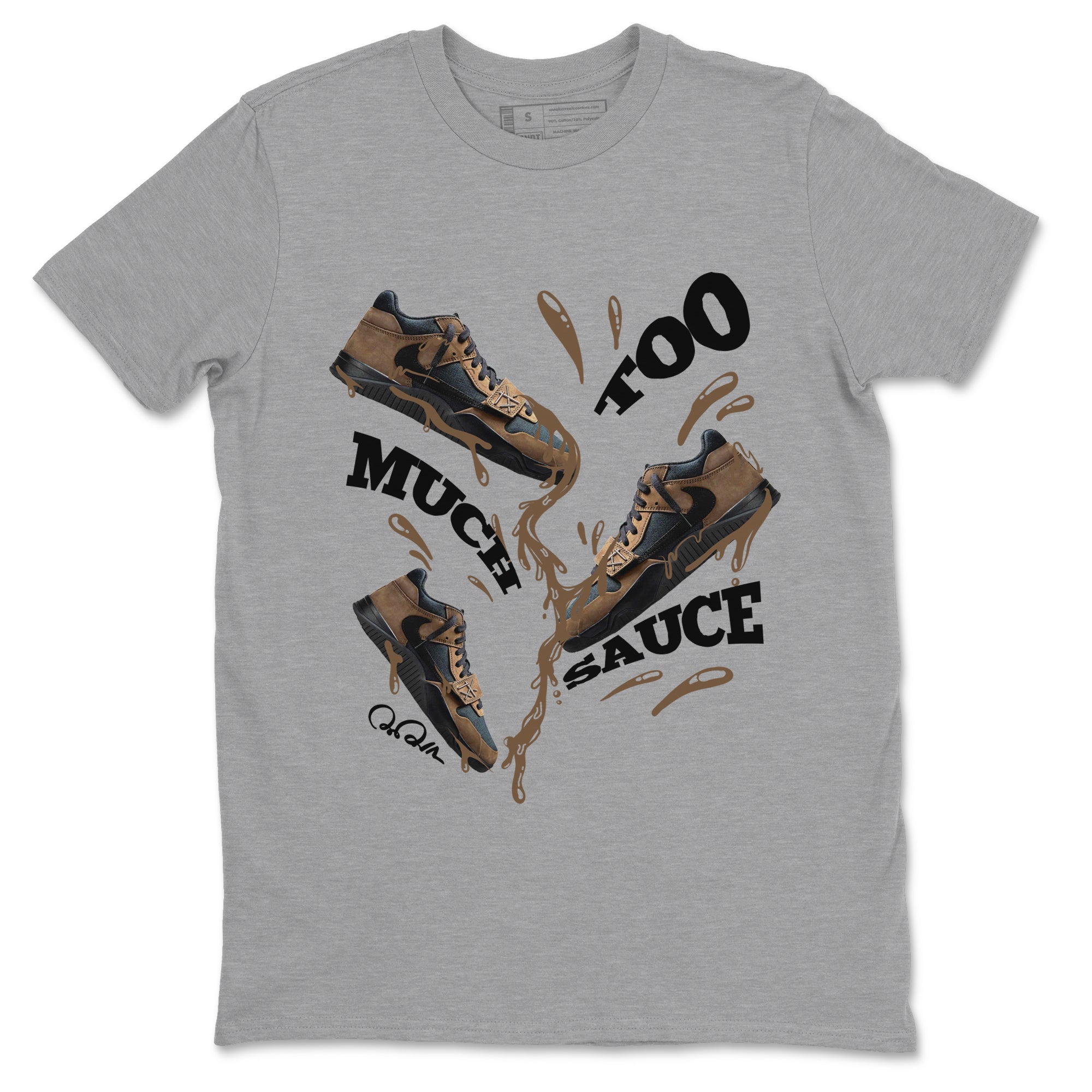 Too Much Sauce snkmatch Tees - Jordan Jumpman Jack Travis Scott Dark Mocha
