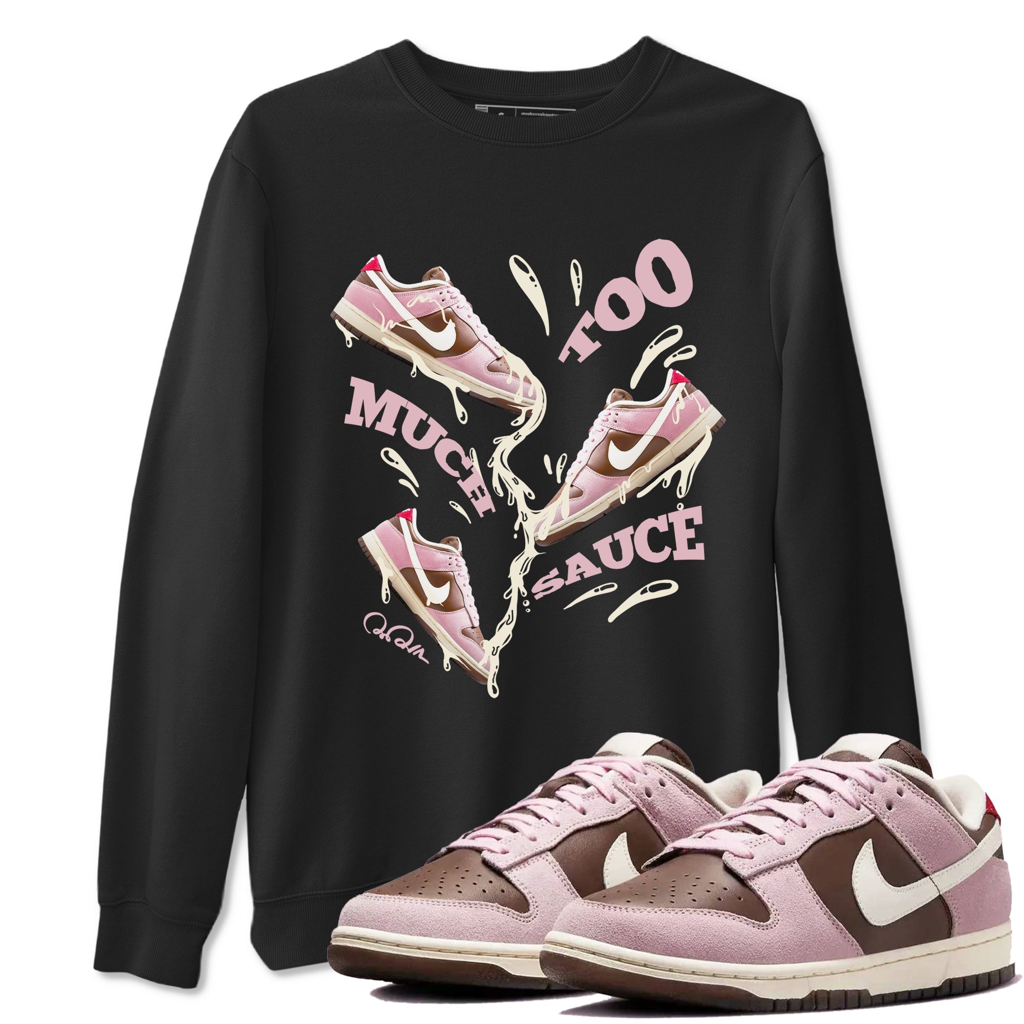Too Much Sauce snkmatch Tees - Dunk Cacao Wow And Pink Foam