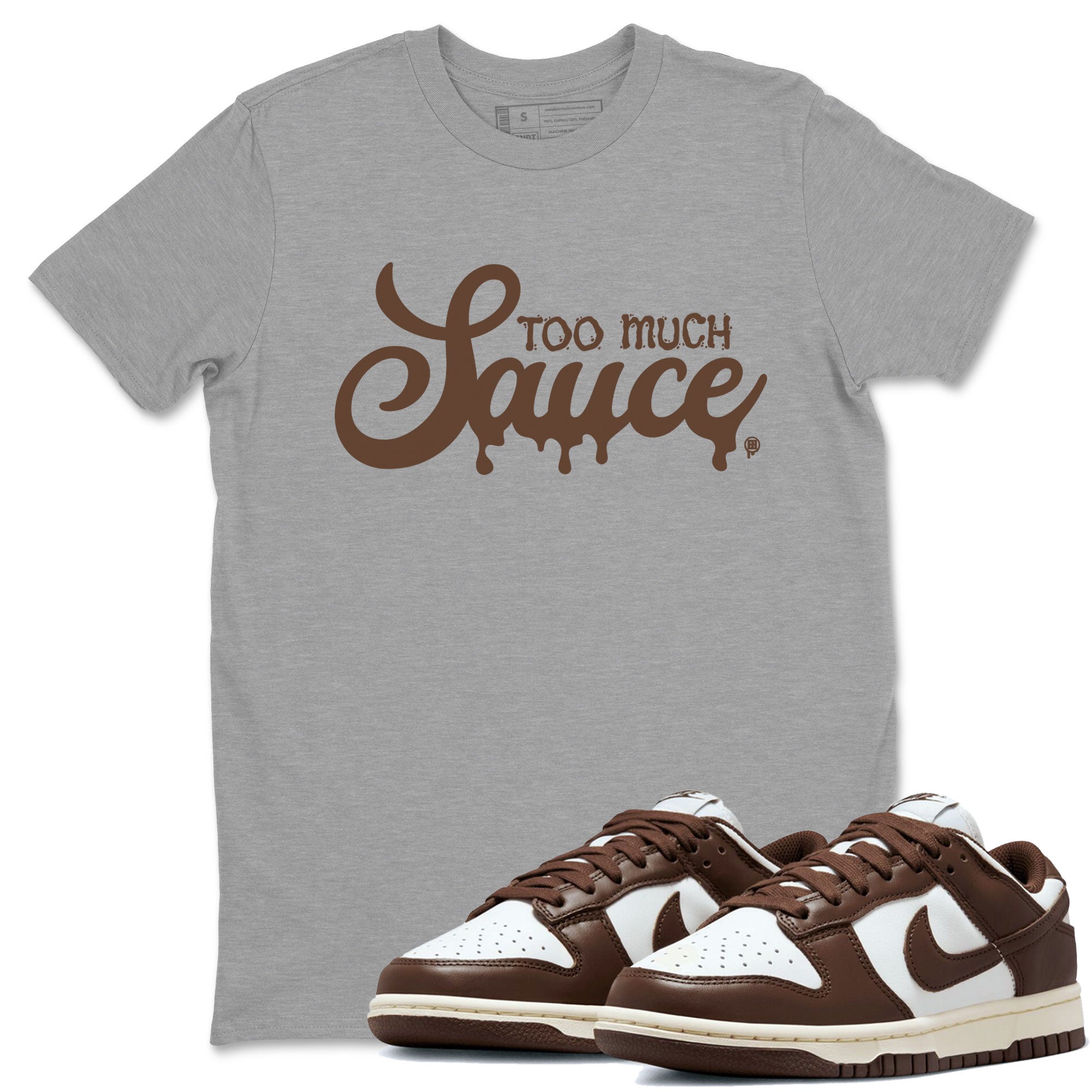 Too Much Sauce snkmatch Tee - Dunk Cacao Wow