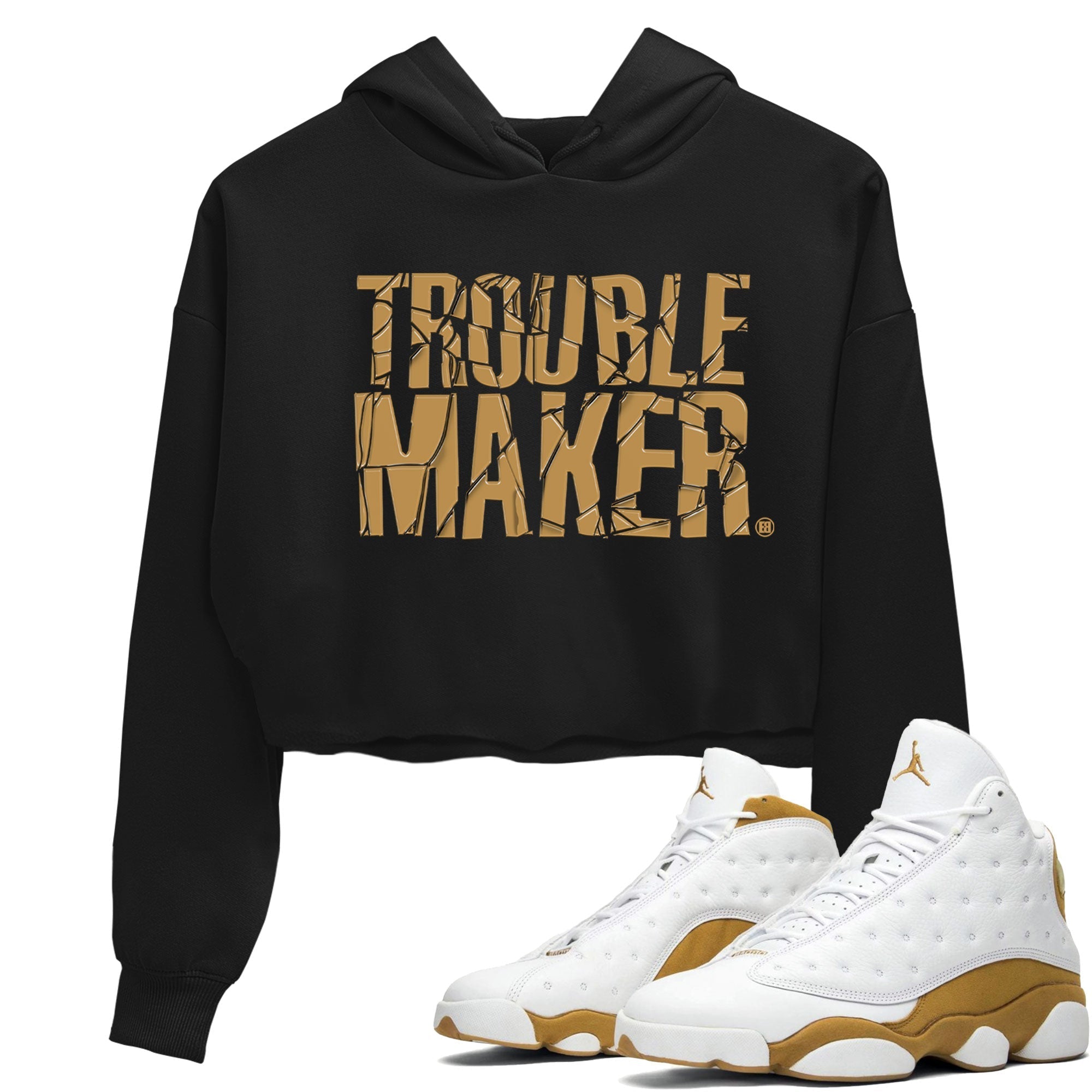 Trouble Maker snkmatch Women's Top - Air Jordan 13 Wheat