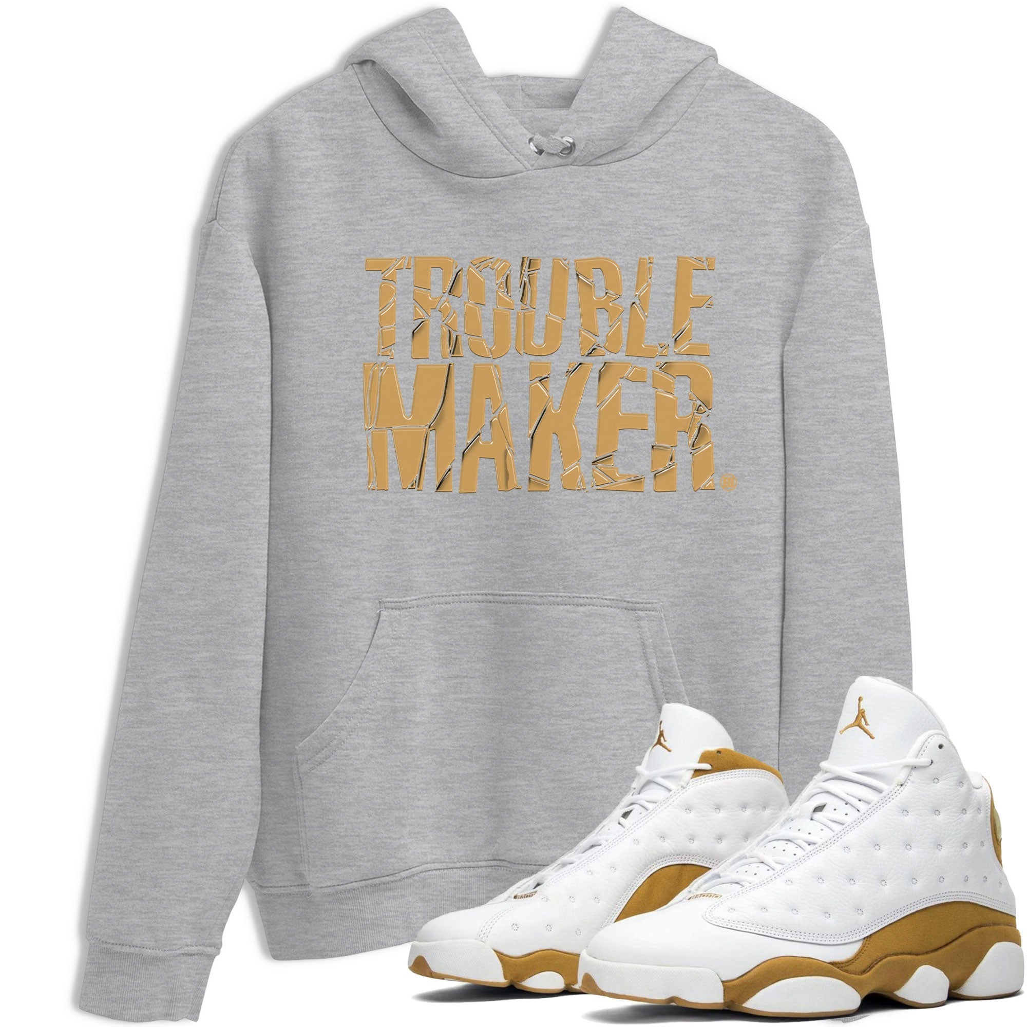 Trouble Maker snkmatch Tee - Air Jordan 13 Wheat