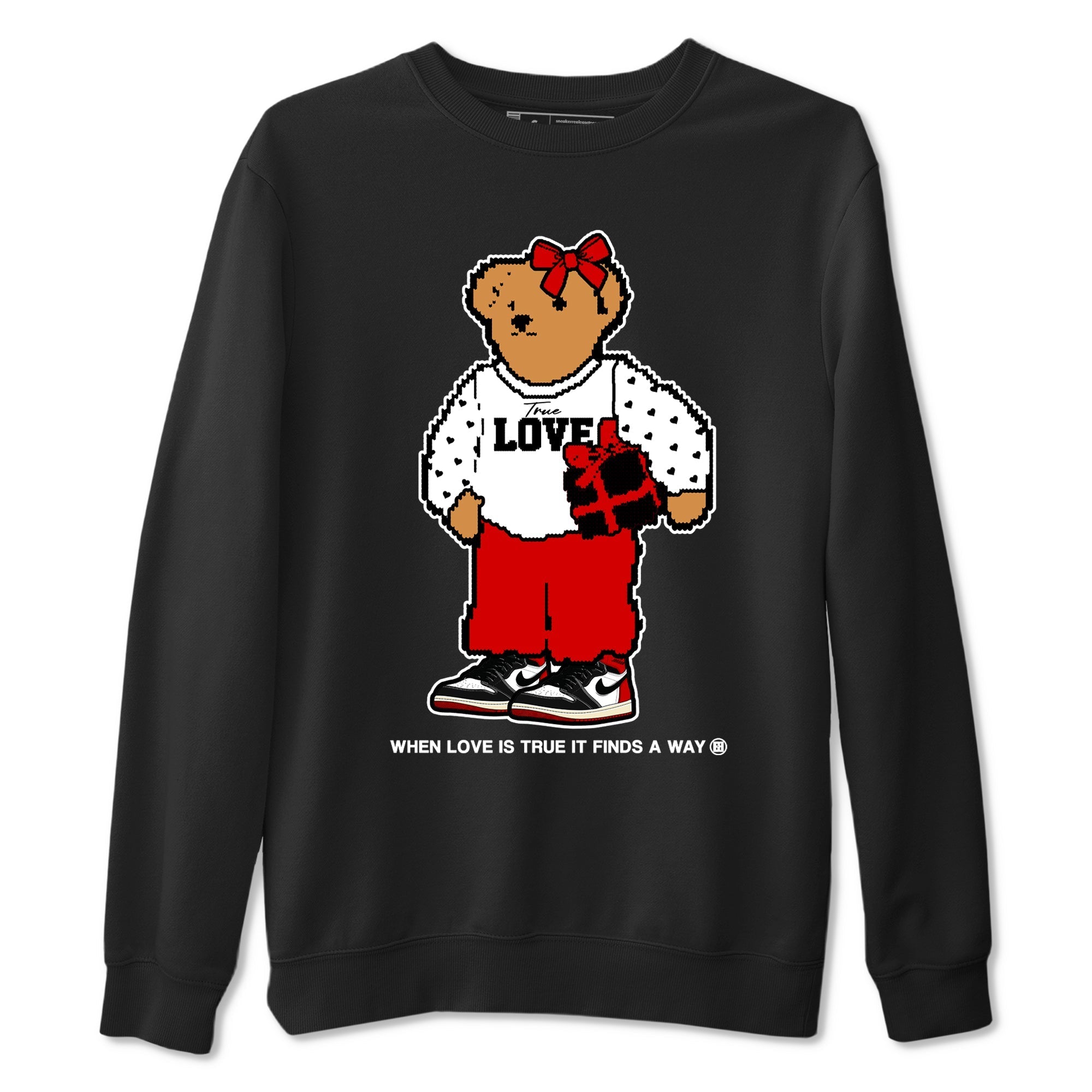 True Love Bear snkmatch Tees - Air Jordan 1 Black Toe Reimagined