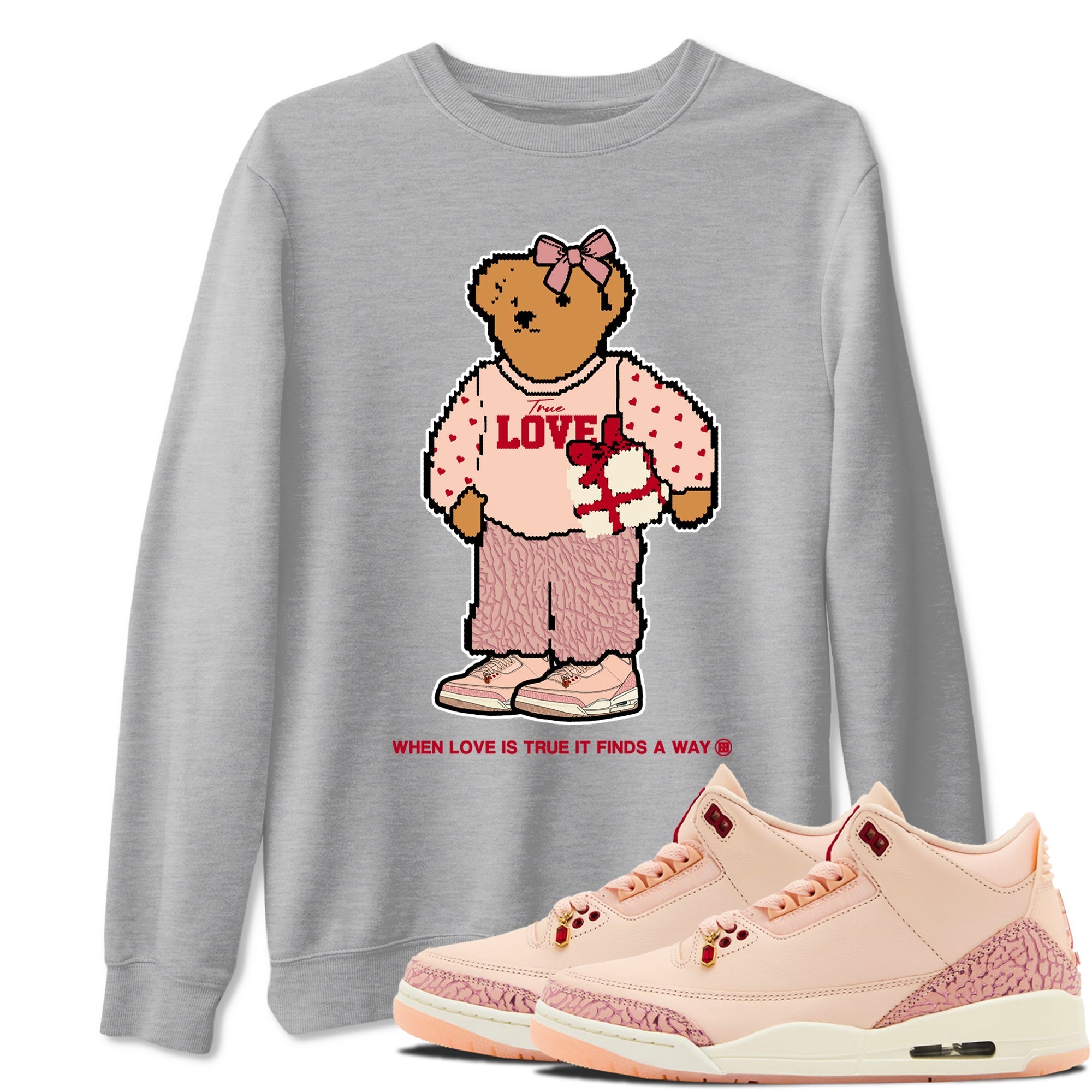 True Love Bear snkmatch Tees - Air Jordan 3 Valentines Day