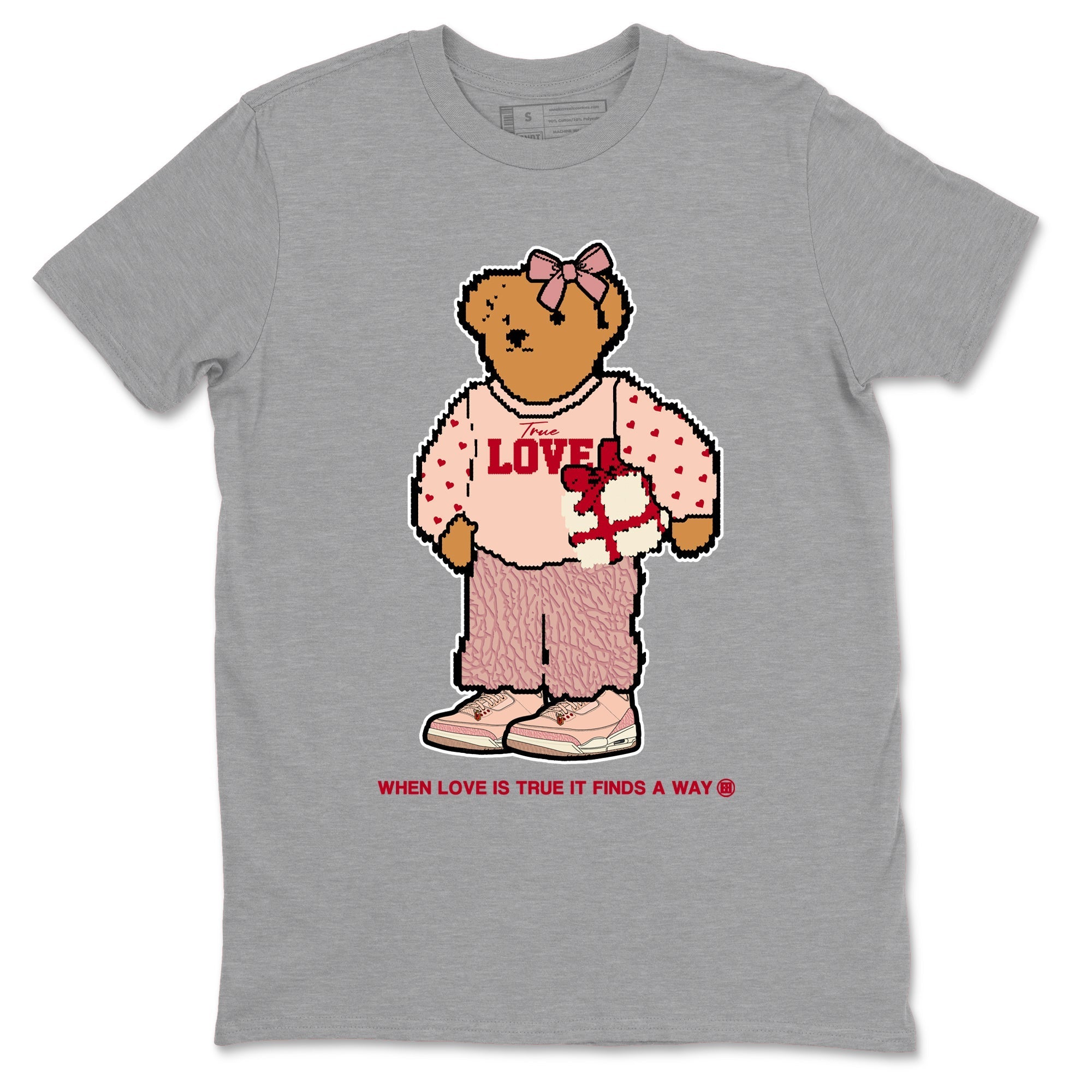 True Love Bear snkmatch Tees - Air Jordan 3 Valentines Day