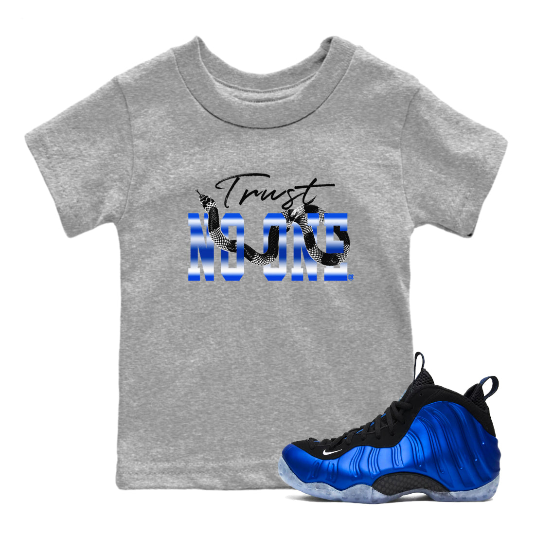 Trust No One snkmatch Tees Kids - Air Foamposite One Royal