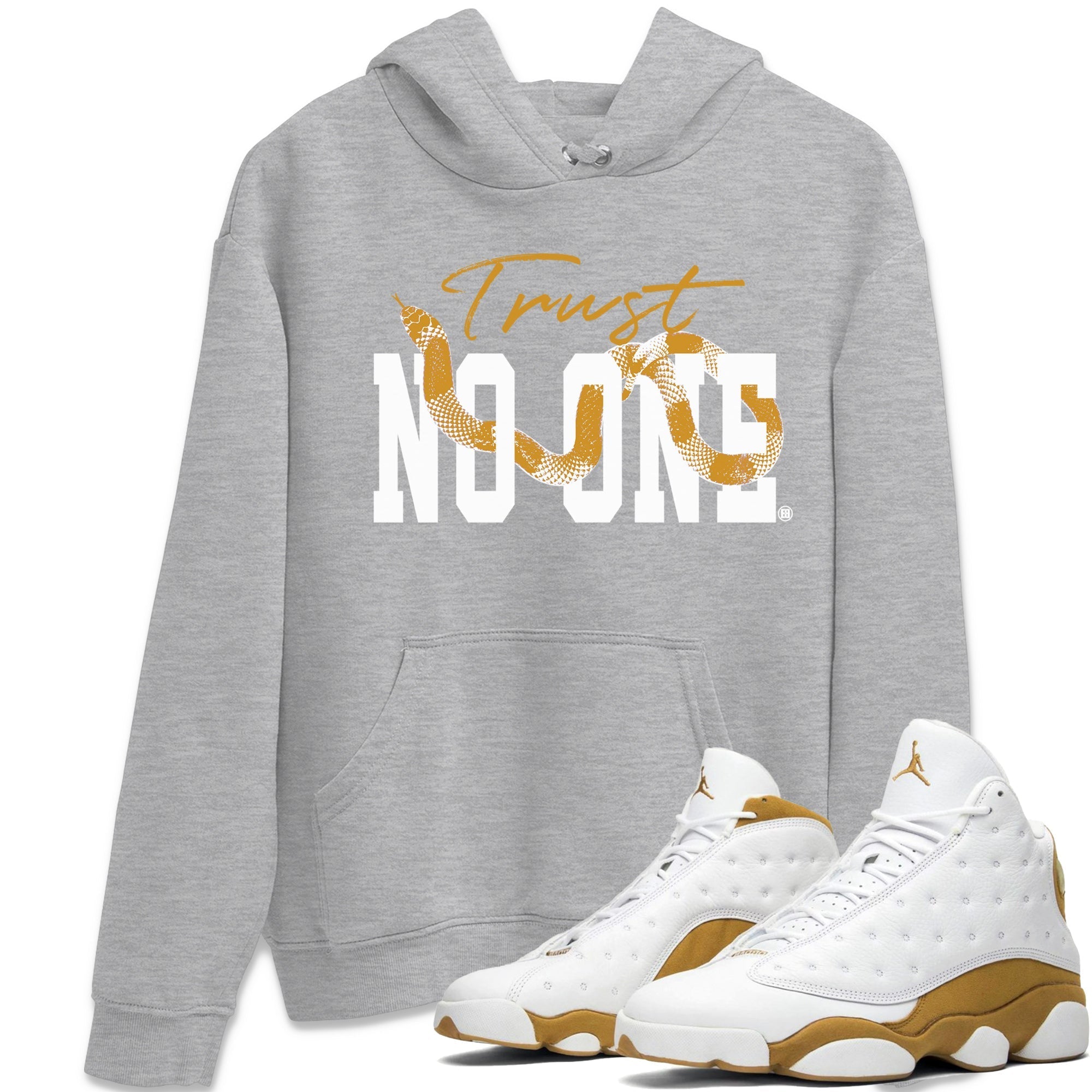 Trust No One Unisex Tops - Air Jordan 13 Wheat