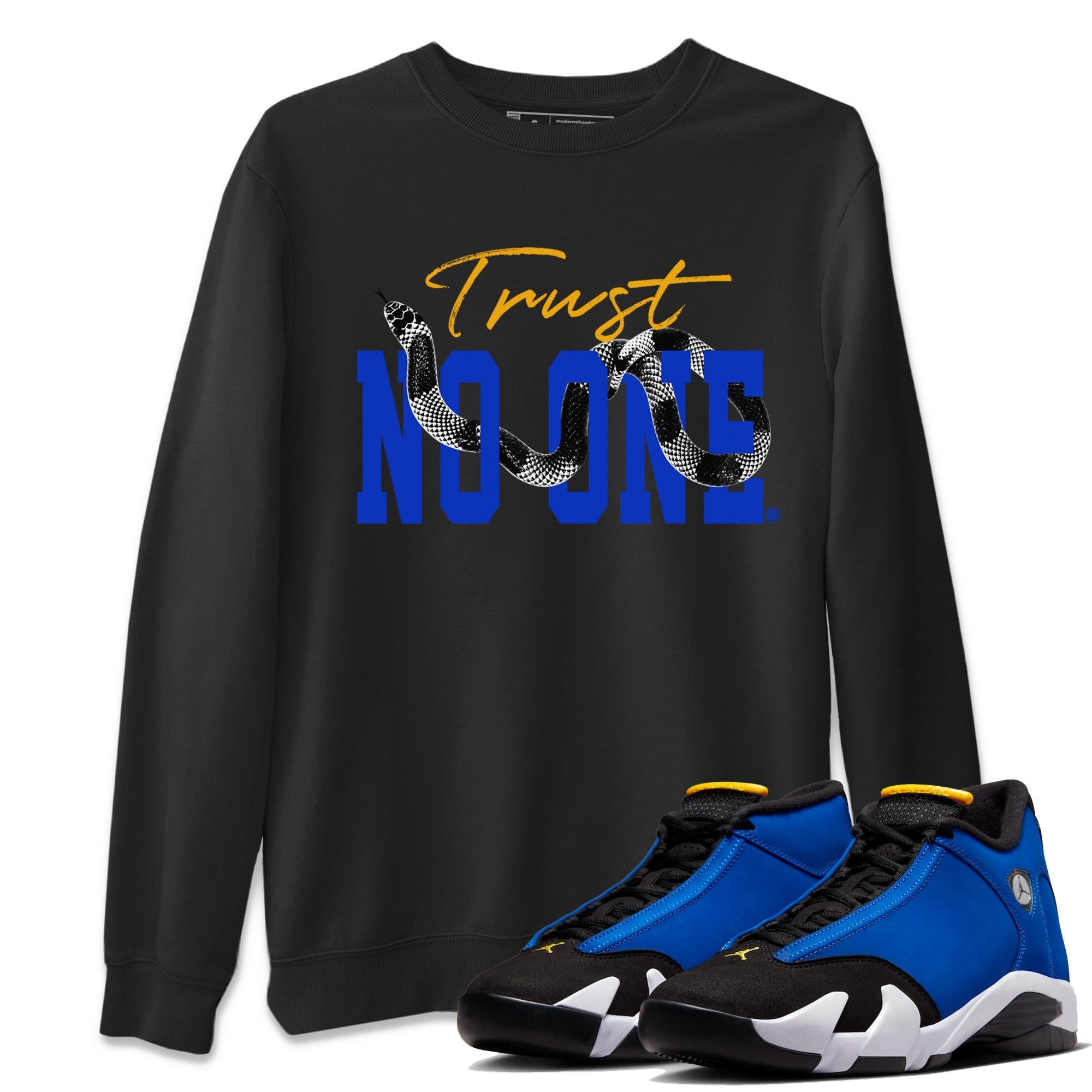 Trust No One Unisex Tops - Air Jordan 14 Laney
