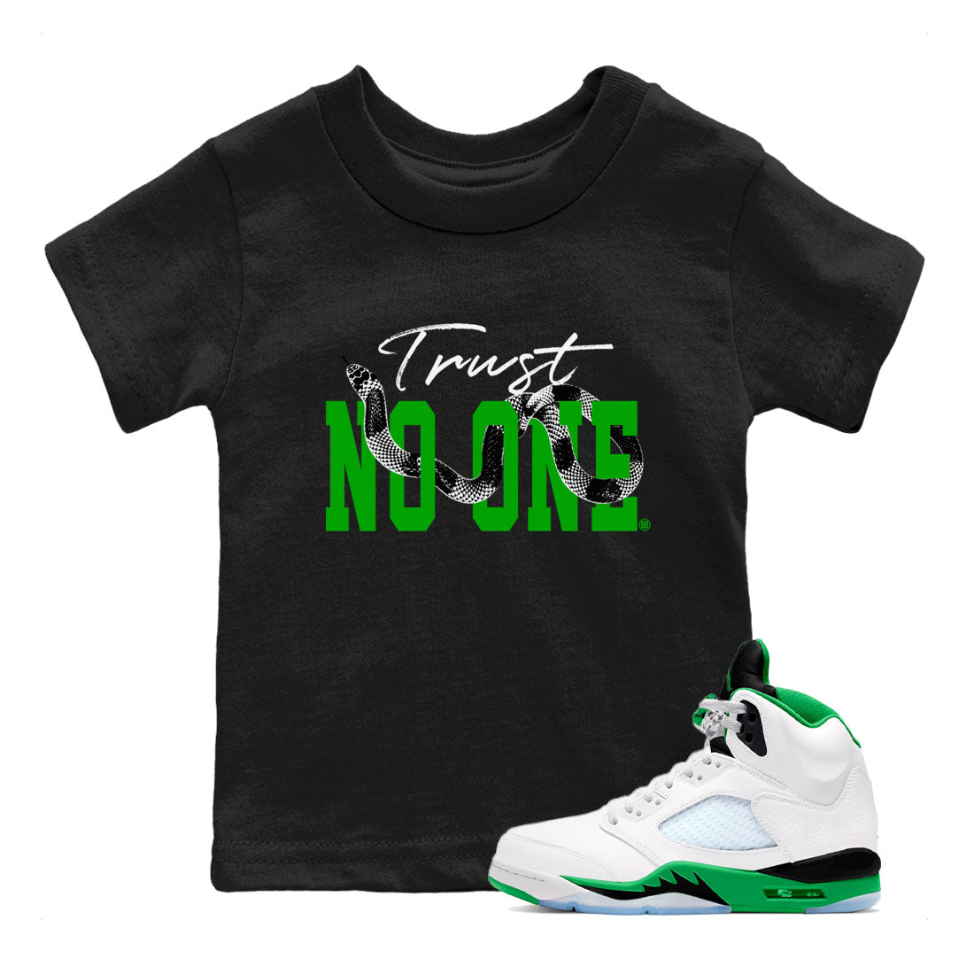 Trust No One snkmatch Tees Kids - Air Jordan 5 Lucky Green