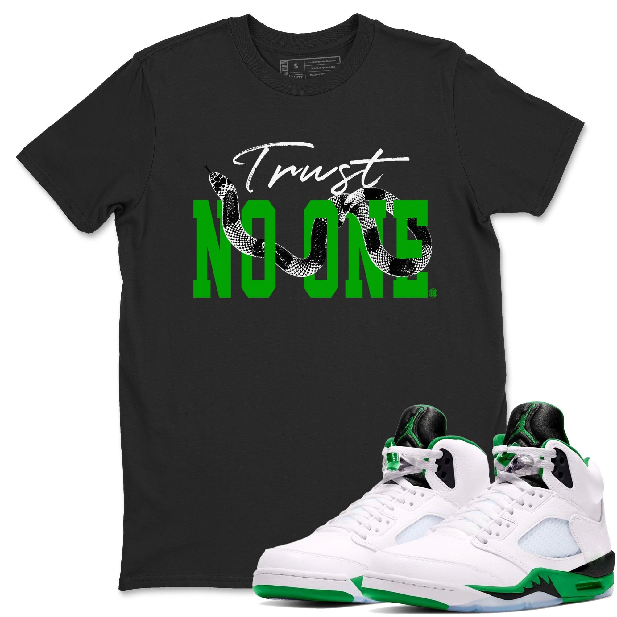 Trust No One snkmatch Tees - Air Jordan 5 Lucky Green