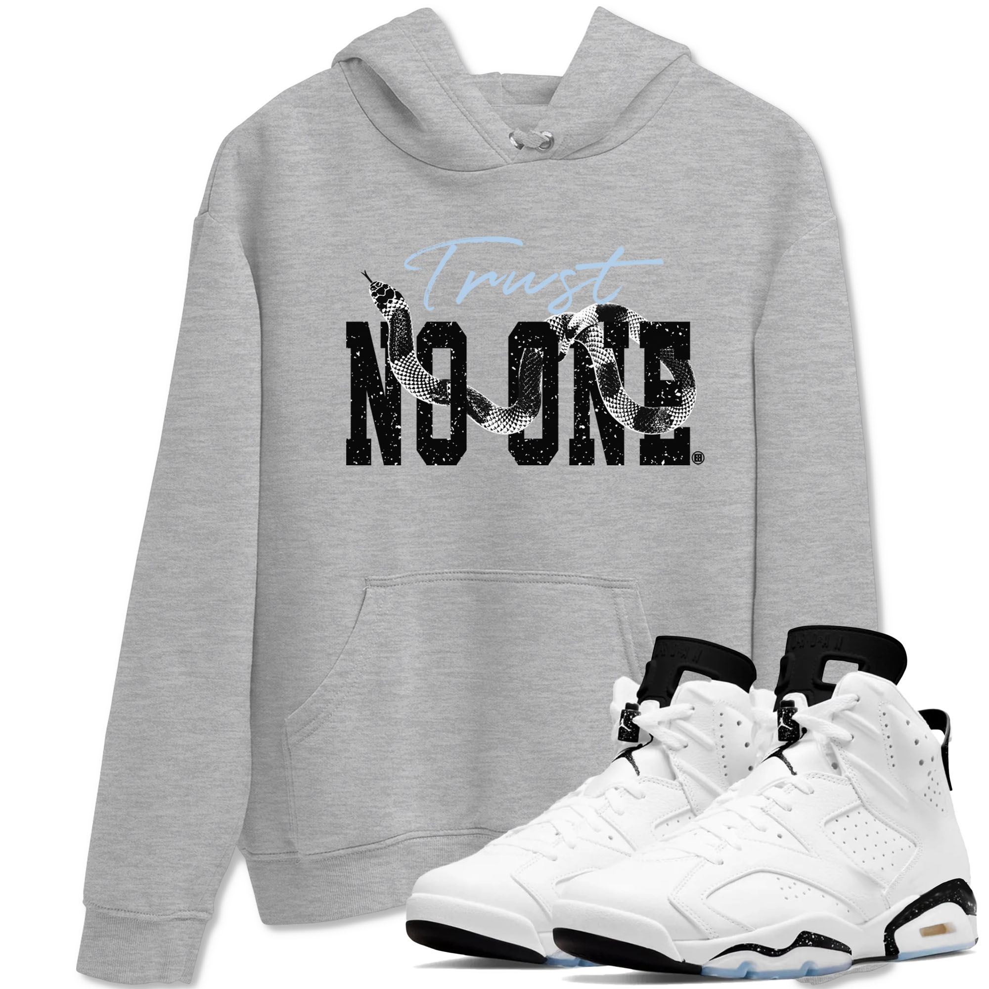 Trust No One snkmatch Tees - Air Jordan 6 White Black