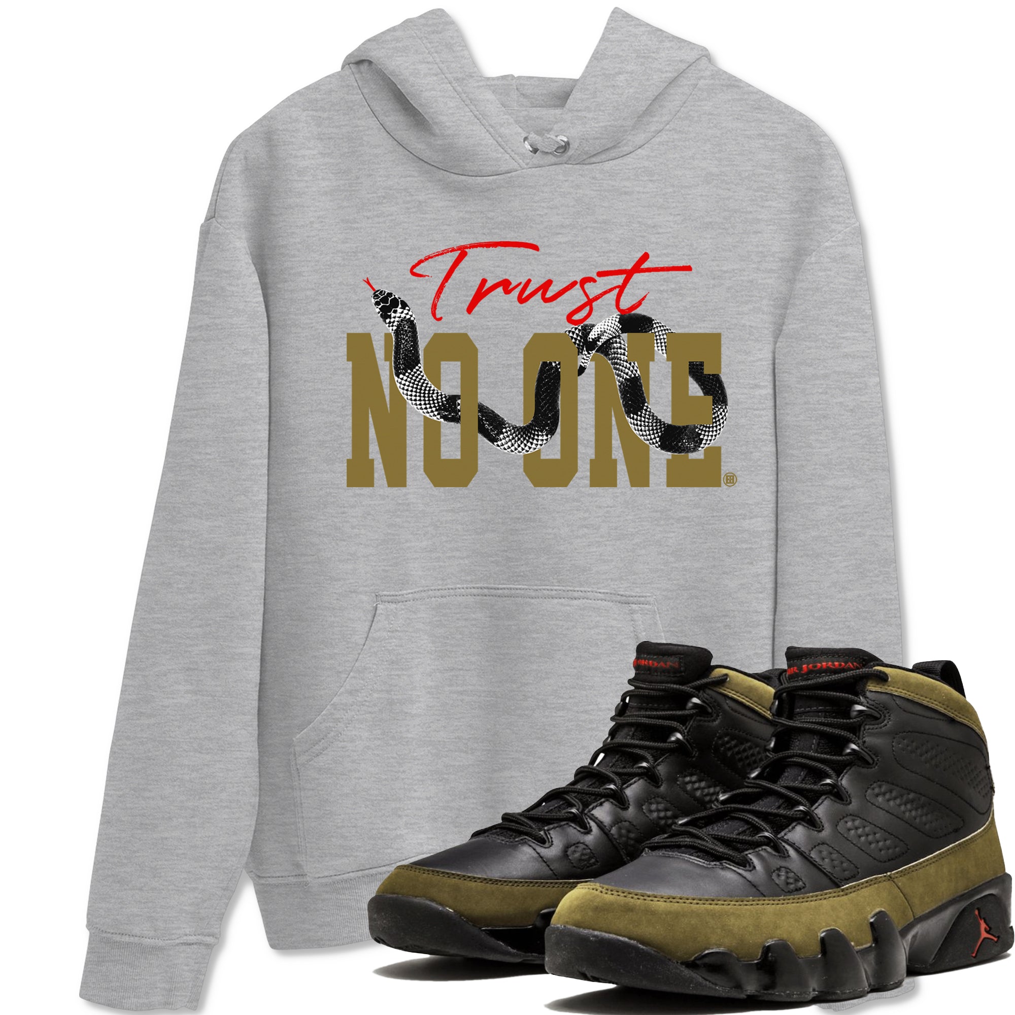 Trust No One snkmatch Tees - Air Jordan 9 Olive