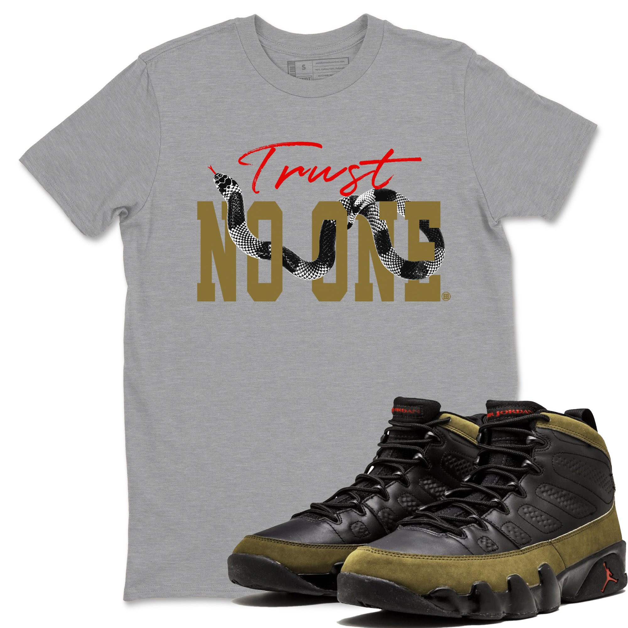 Trust No One snkmatch Tees - Air Jordan 9 Olive