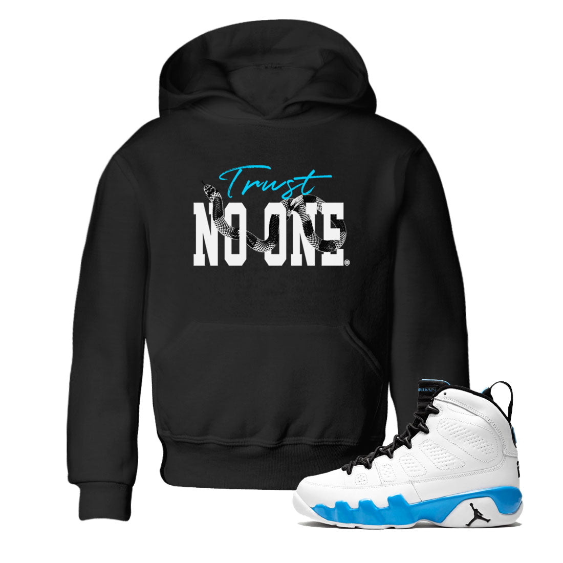 Trust No One snkmatch Tees Kids - Air Jordan 9 Powder Blue