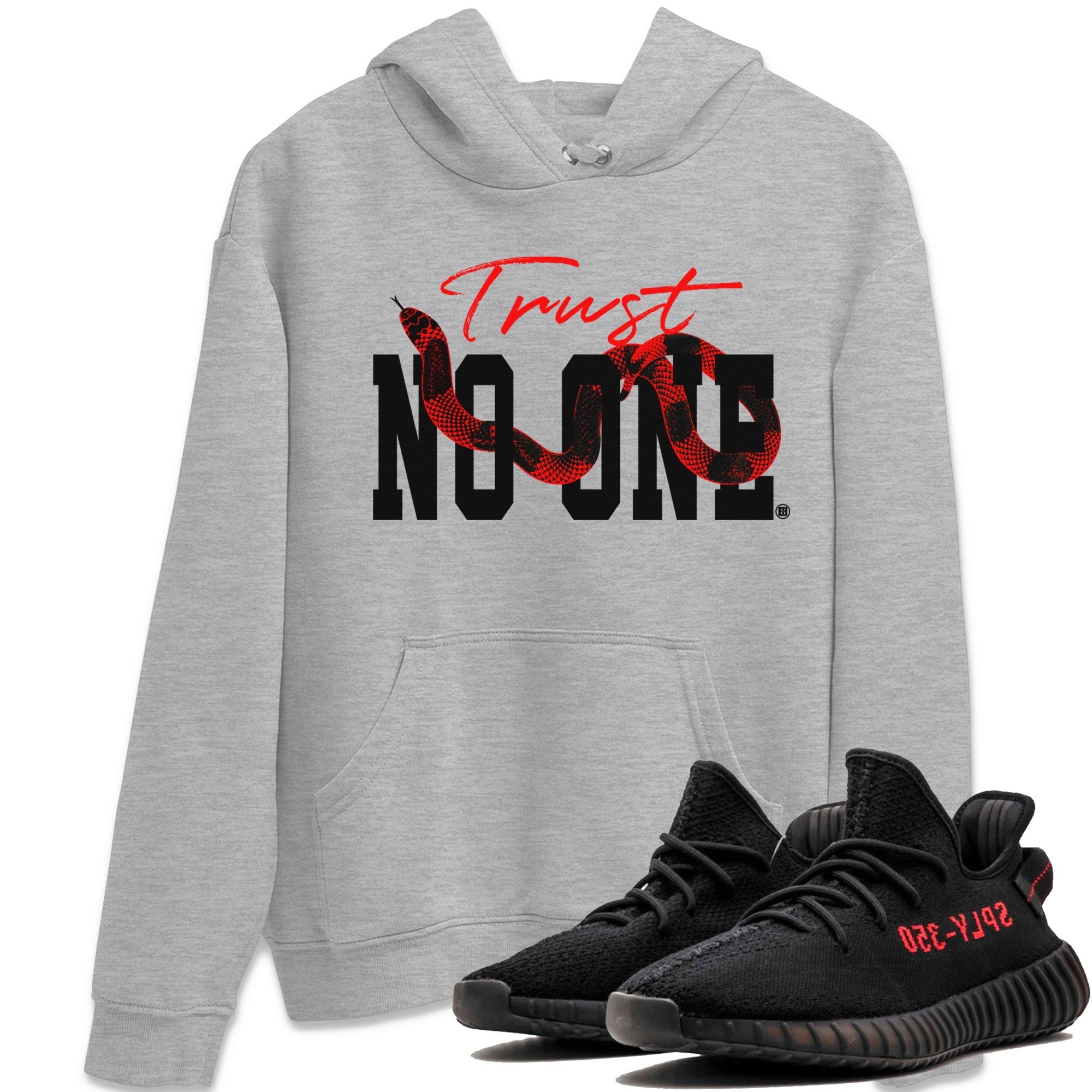Trust No One snkmatch Tee - Yeezy 350 Bred
