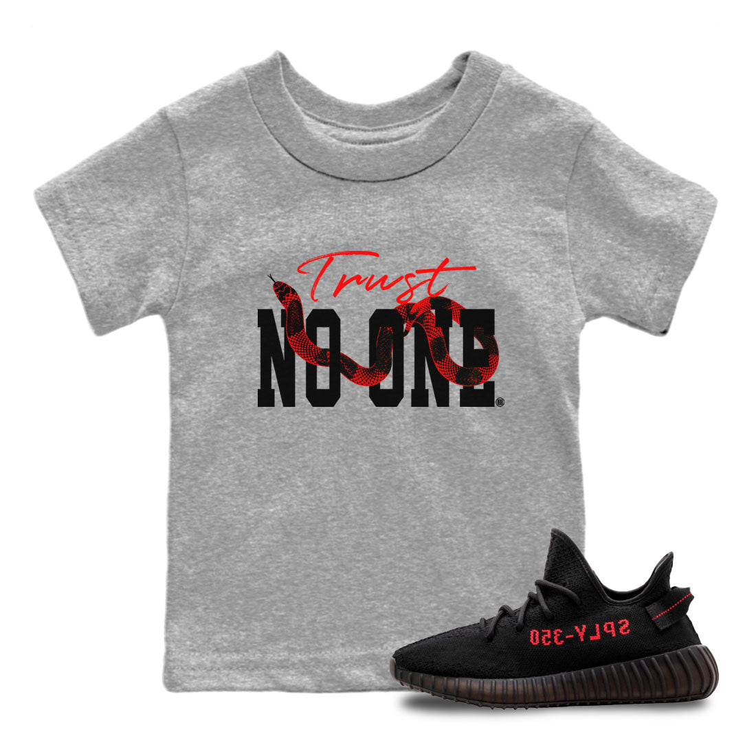 Trust No One snkmatch Tee Kids - Yeezy 350 Bred