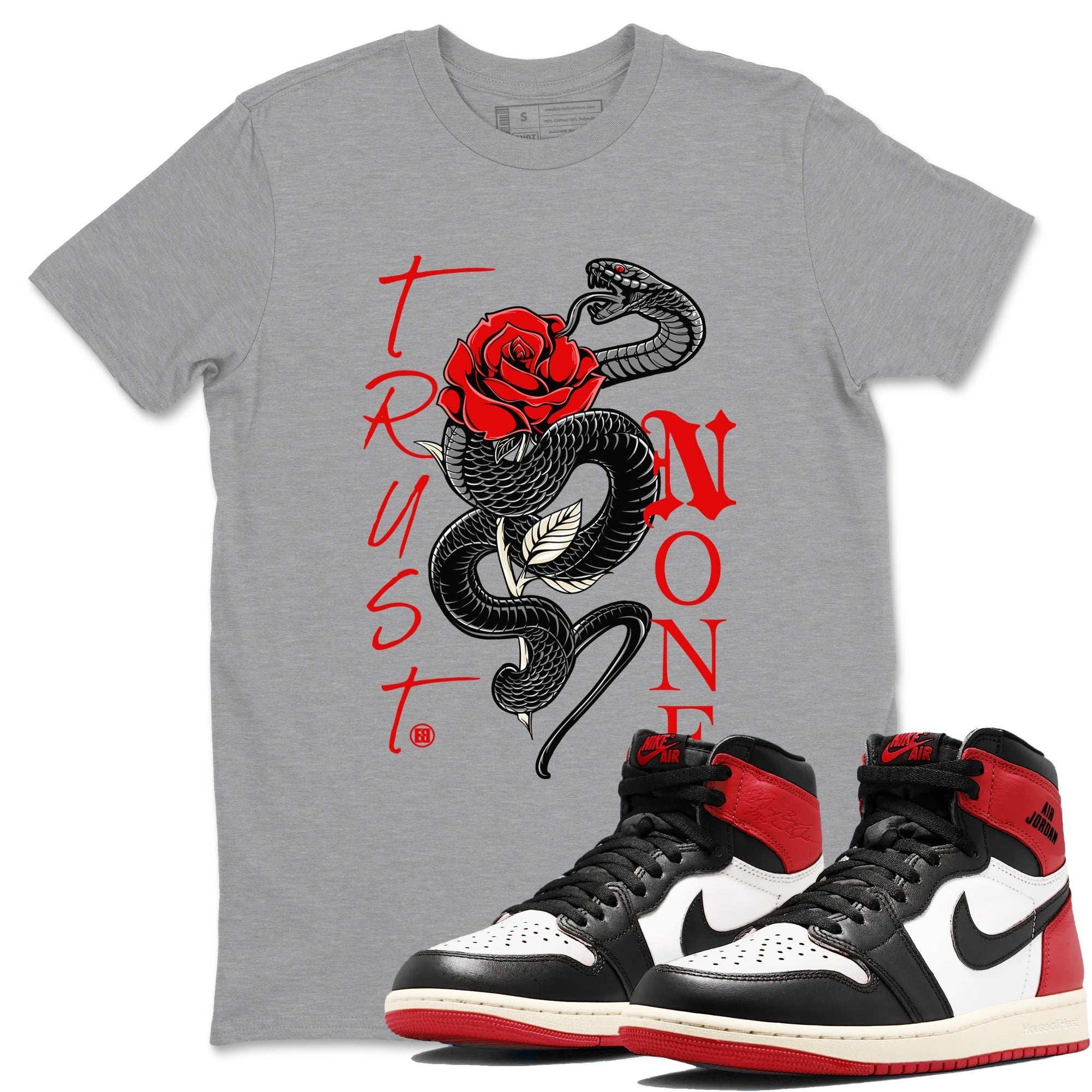 Trust None snkmatch Tees - Air Jordan 1 Black Toe Reimagined