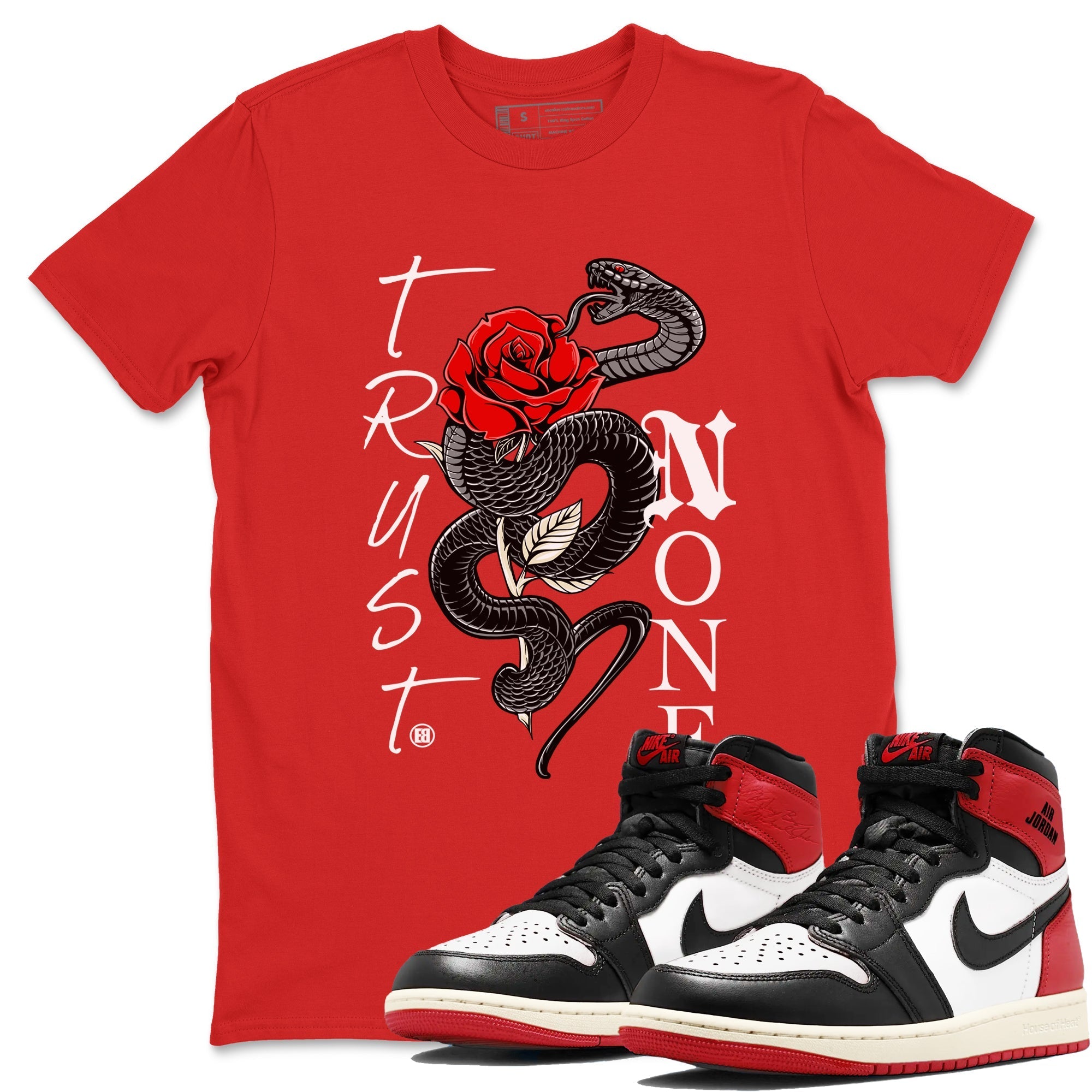 Trust None snkmatch Tees - Air Jordan 1 Black Toe Reimagined