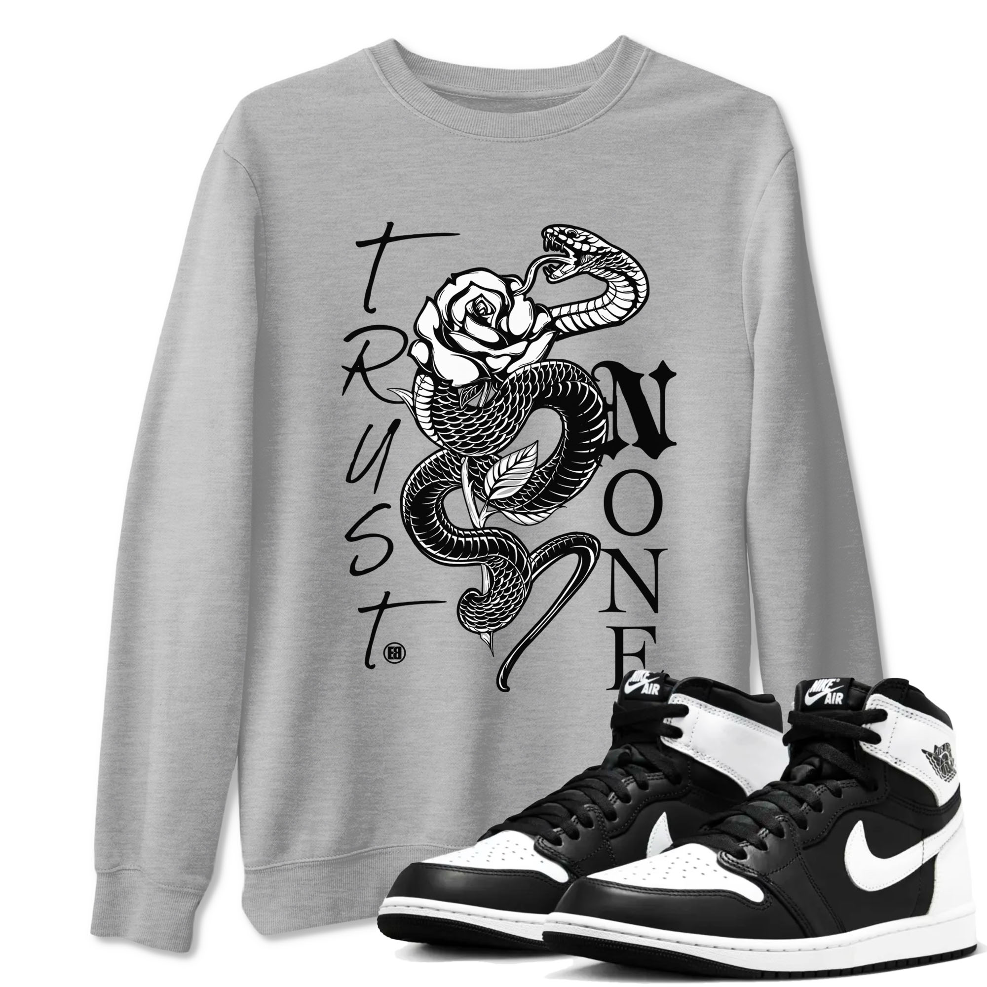 Trust None snkmatch Tees - Air Jordan 1 Black White