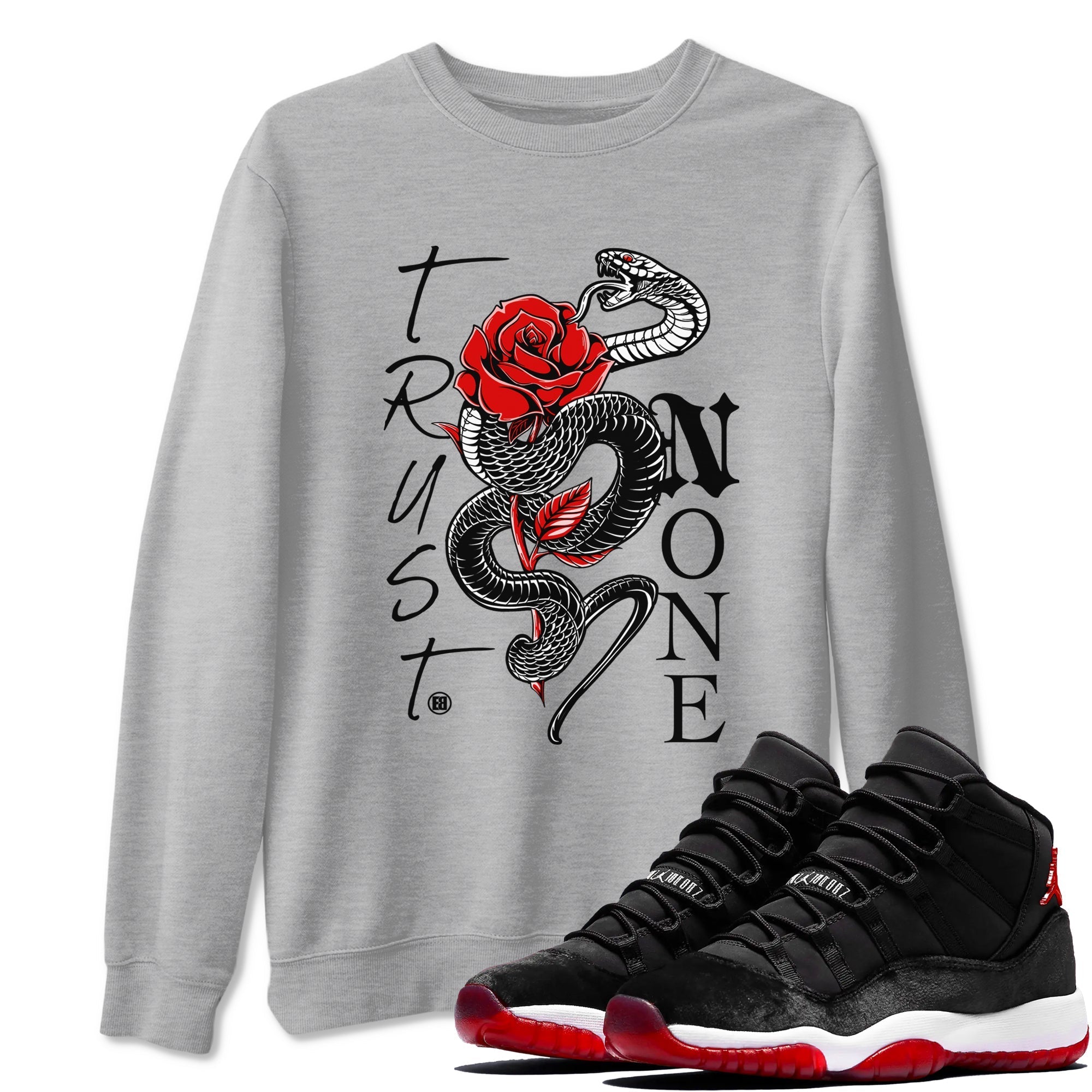 Trust None snkmatch Tees - Air Jordan 11 Bred Velvet