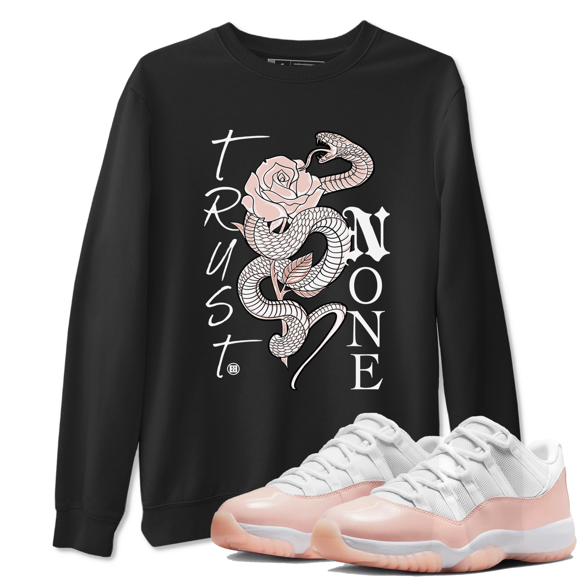 Trust None snkmatch Tees - Air Jordan 11 Legend Pink