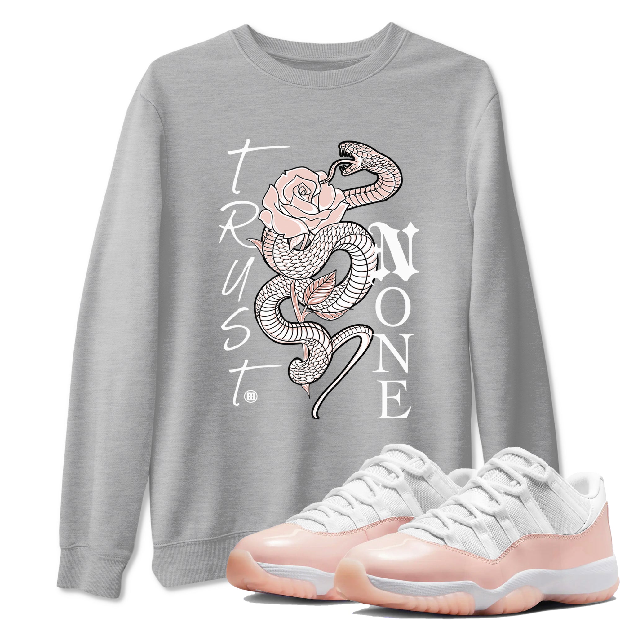 Trust None snkmatch Tees - Air Jordan 11 Legend Pink