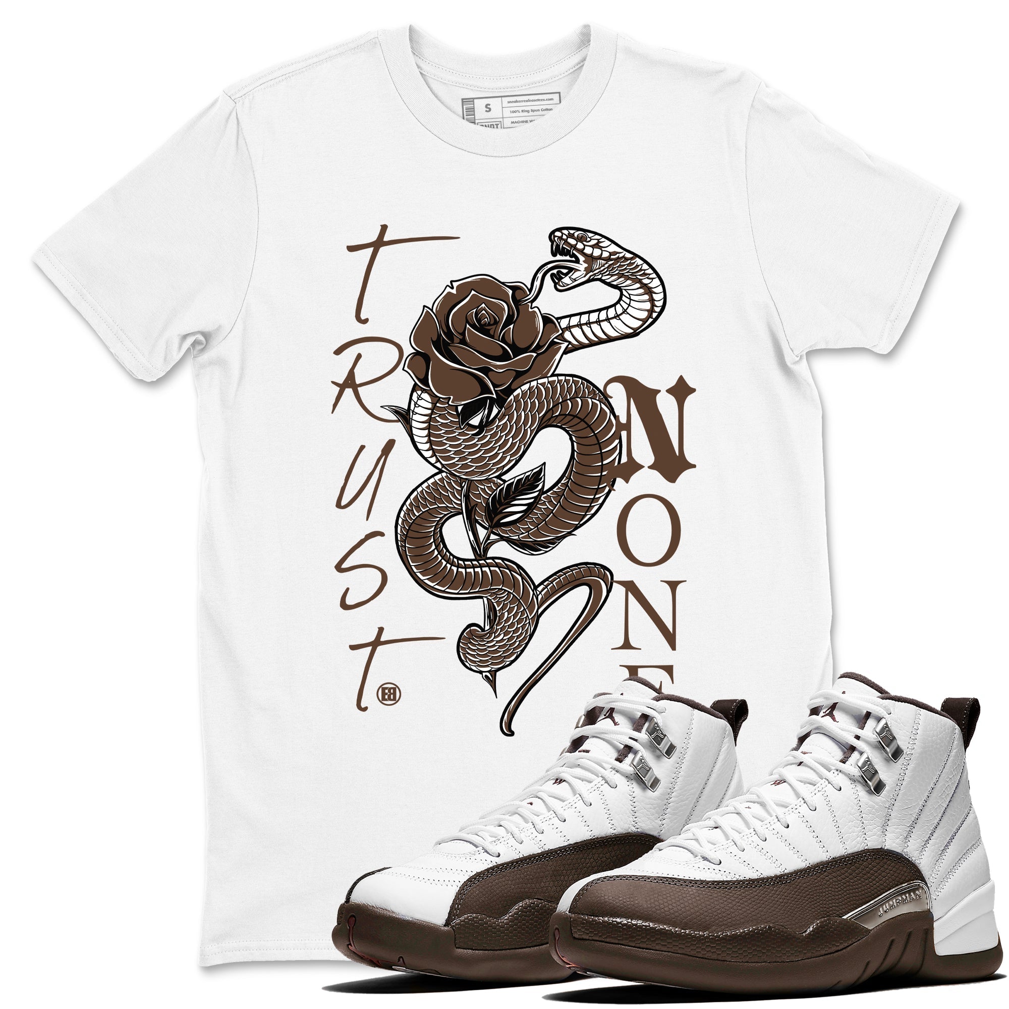 Trust None snkmatch Tees - Air Jordan 12 Baroque Brown