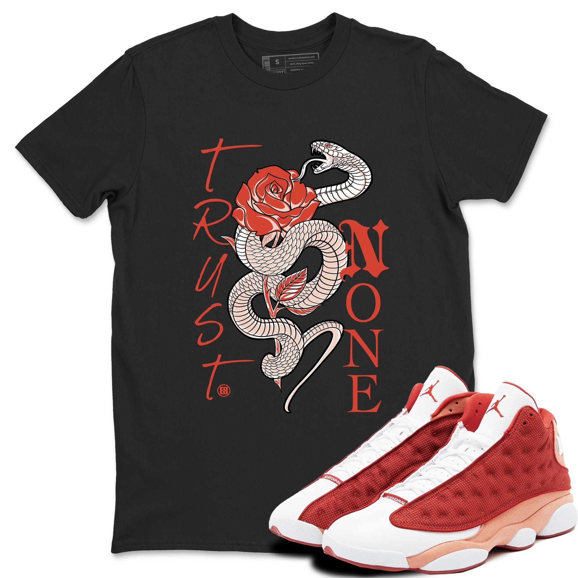 Trust None snkmatch Tees - Air Jordan 13 Dune Red