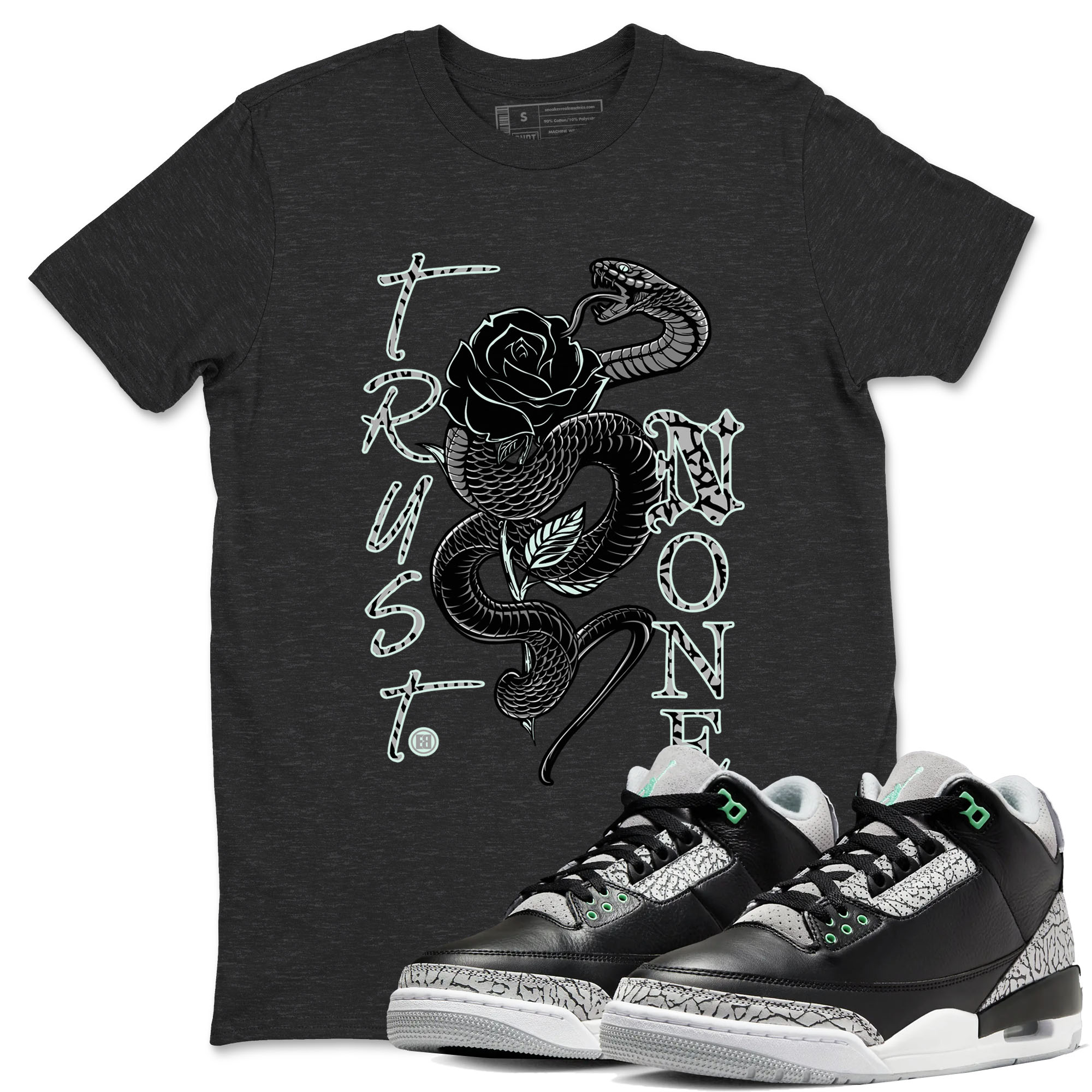 Trust None snkmatch Tees - Air Jordan 3 Green Glow