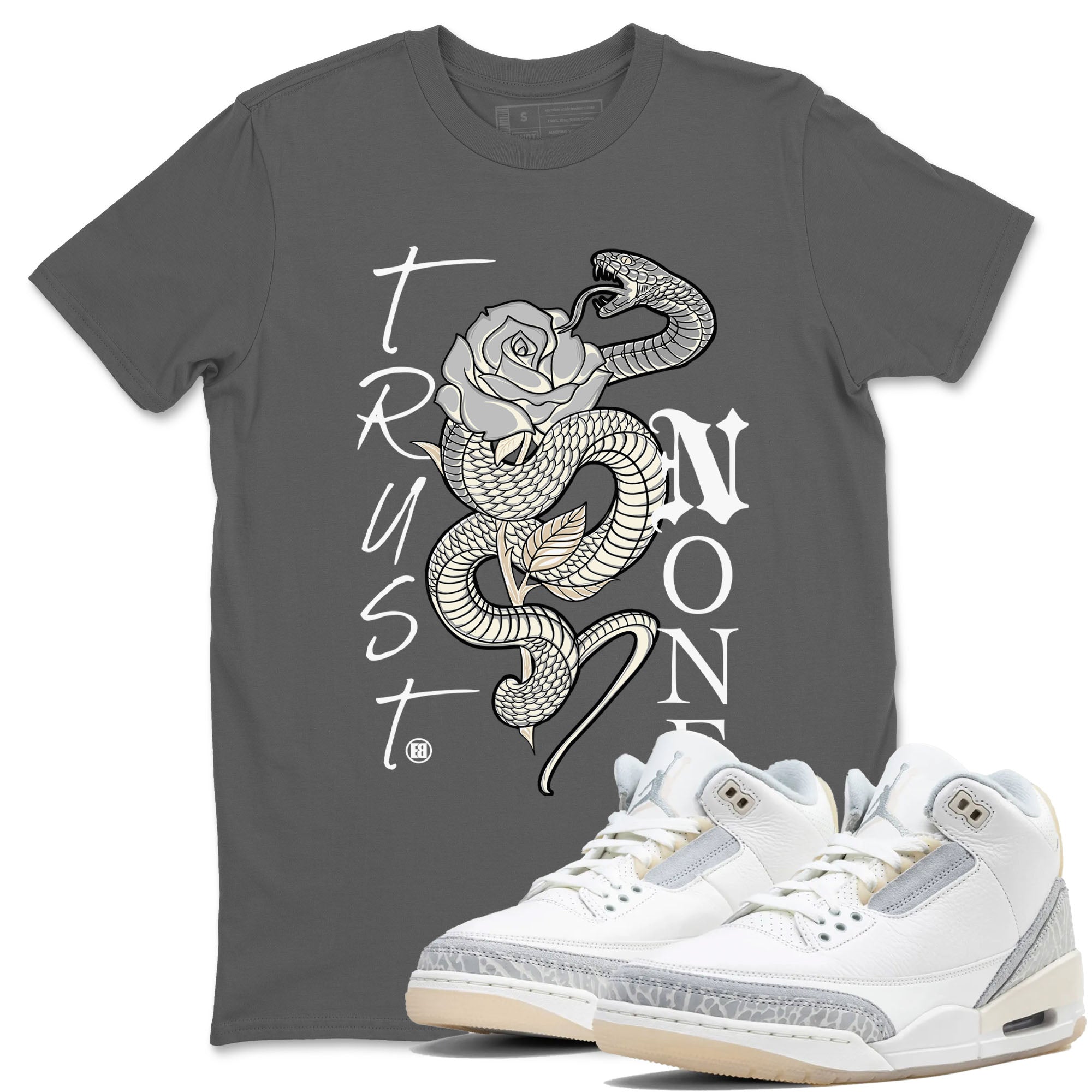Trust None snkmatch Tees - Air Jordan 3 Ivory