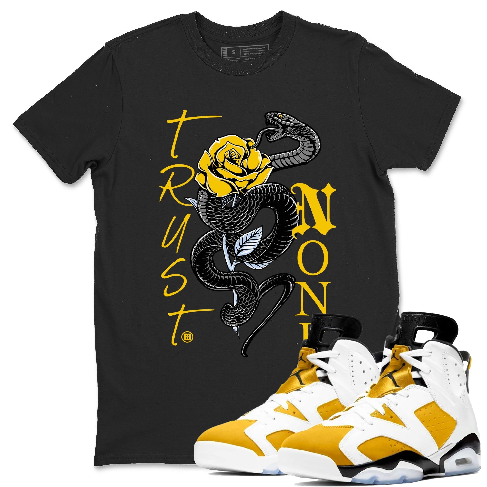 Trust None snkmatch Tees - Air Jordan 6 Yellow Ochre