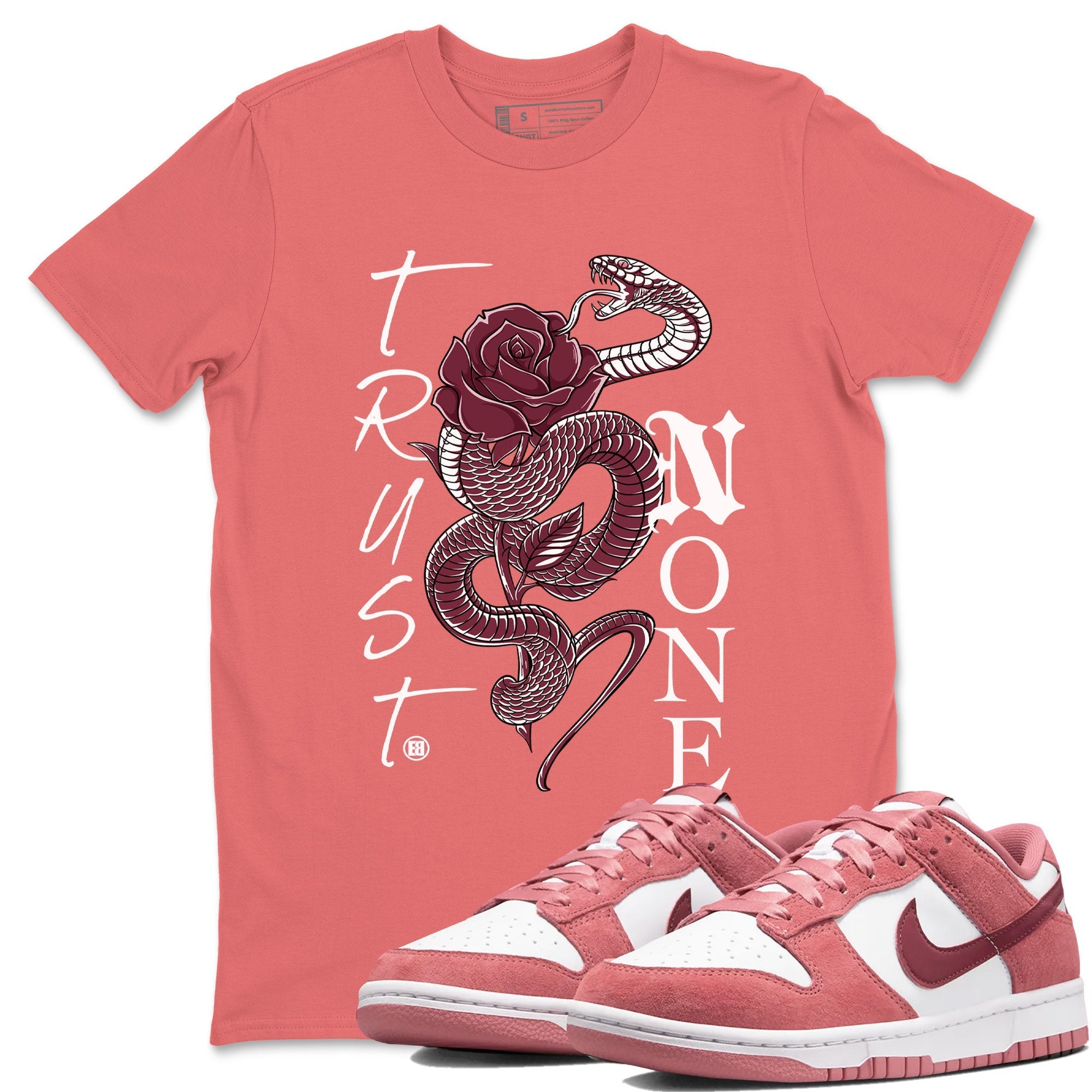 Trust None snkmatch Tees - Dunk Valentines Day 2024