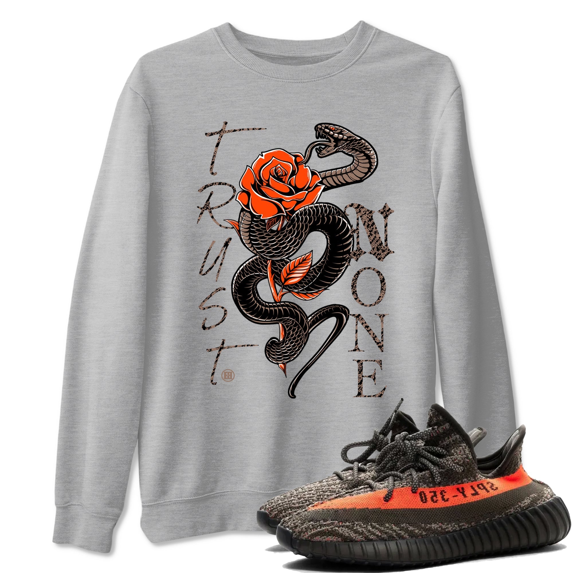 Trust None snkmatch Tees - Yeezy 350 Carbon Beluga