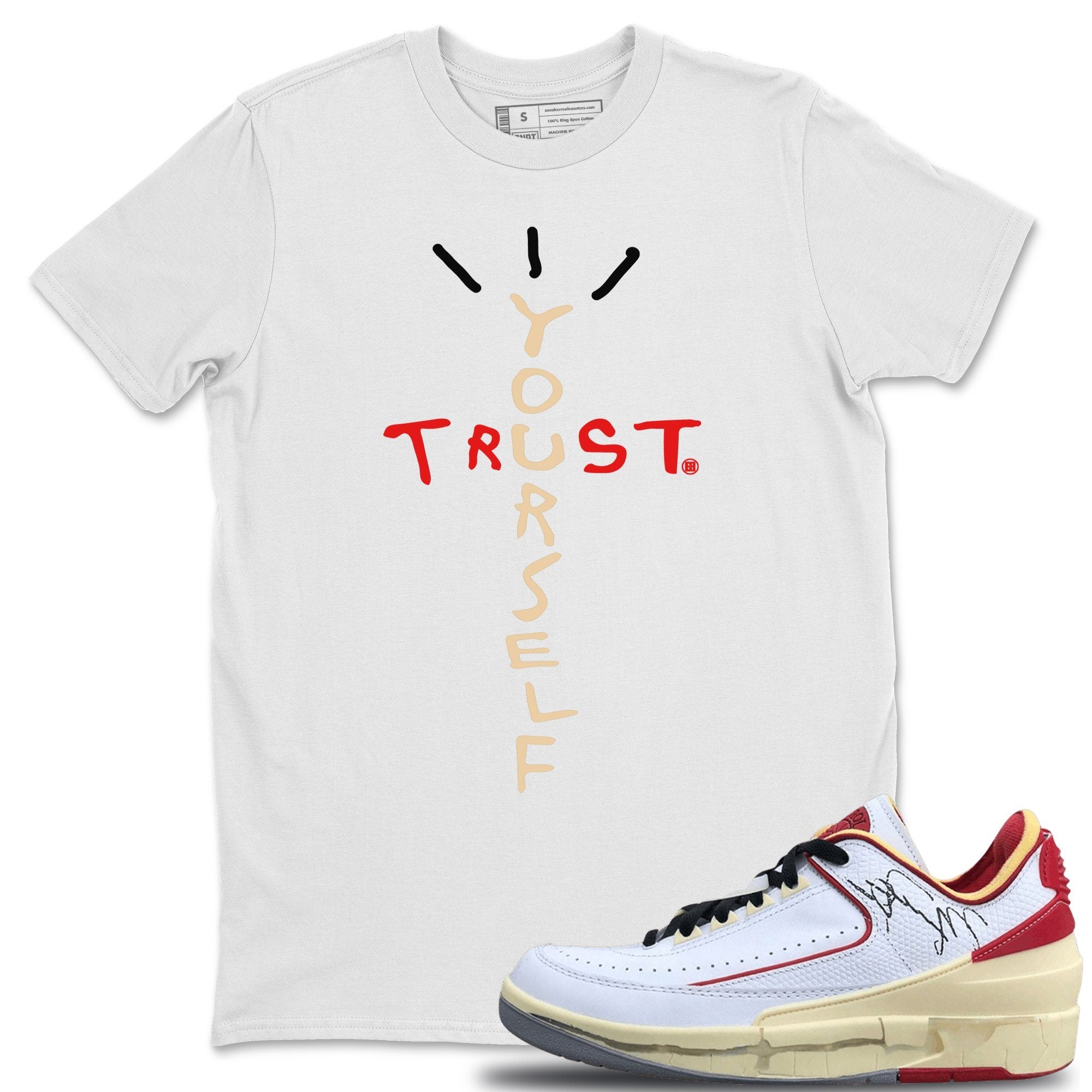 Trust Yourself Unisex Tops - Air Jordan 2 OFF-WHITE Varsity Red