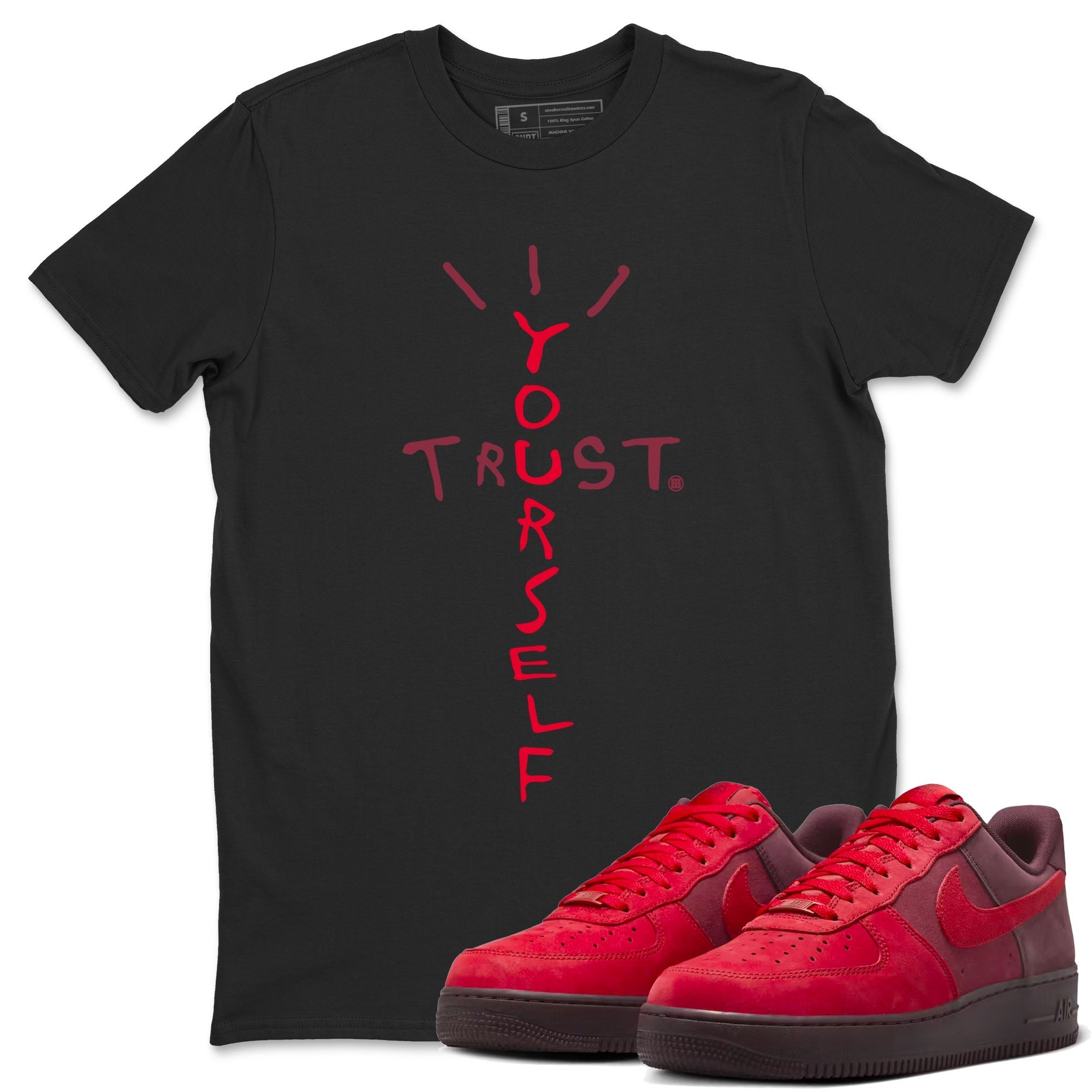 Trust Yourself snkmatch Tees - Air Force 1 Layers Of Love