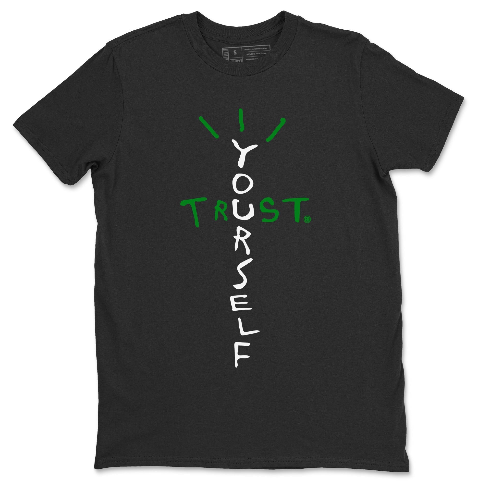 Trust Yourself Unisex Tops - Air Jordan 1 Celtics