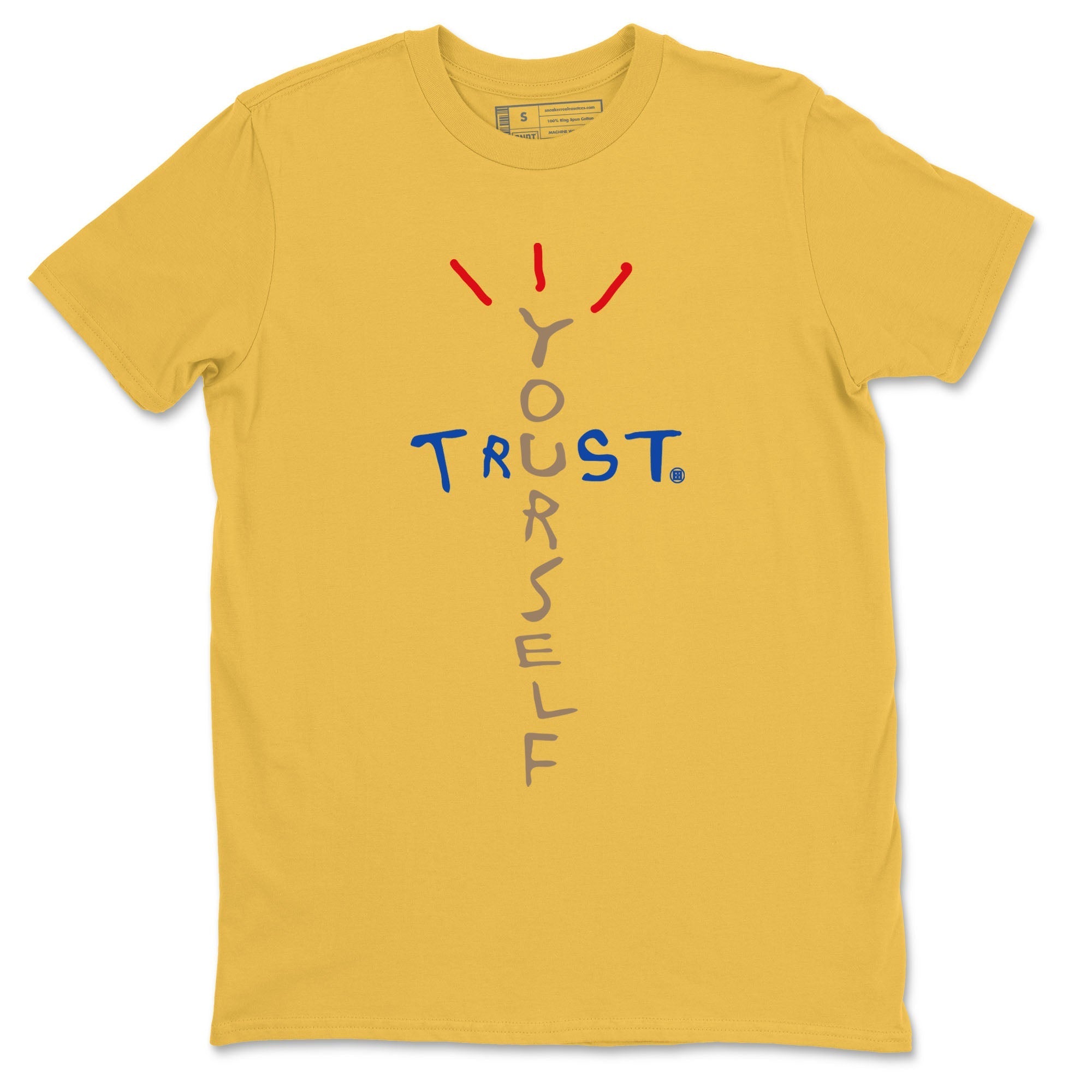 Trust Yourself snkmatch Tees - Air Jordan 1 Travis Scott Canary